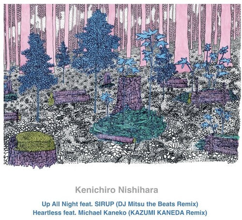 Kenichiro Nishihara - Up All Night Feat. Sirup (Dj Mitsu the Beats Remix