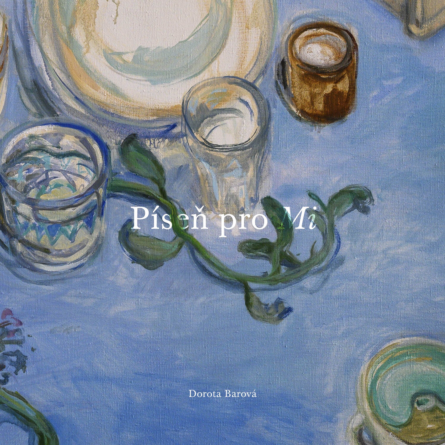 Dorota Barova - Pisen pro Mi