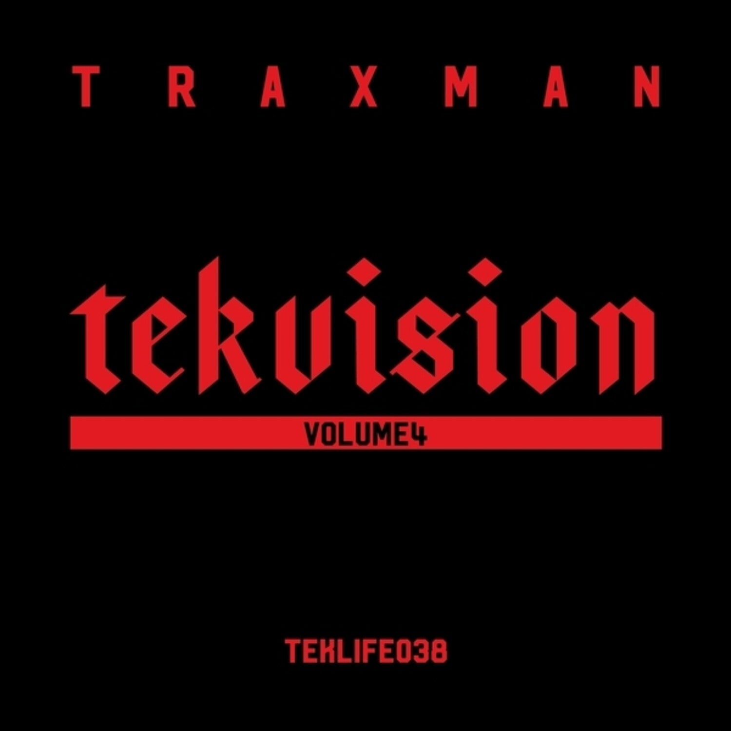 Traxman - Tekvision, Vol. 4