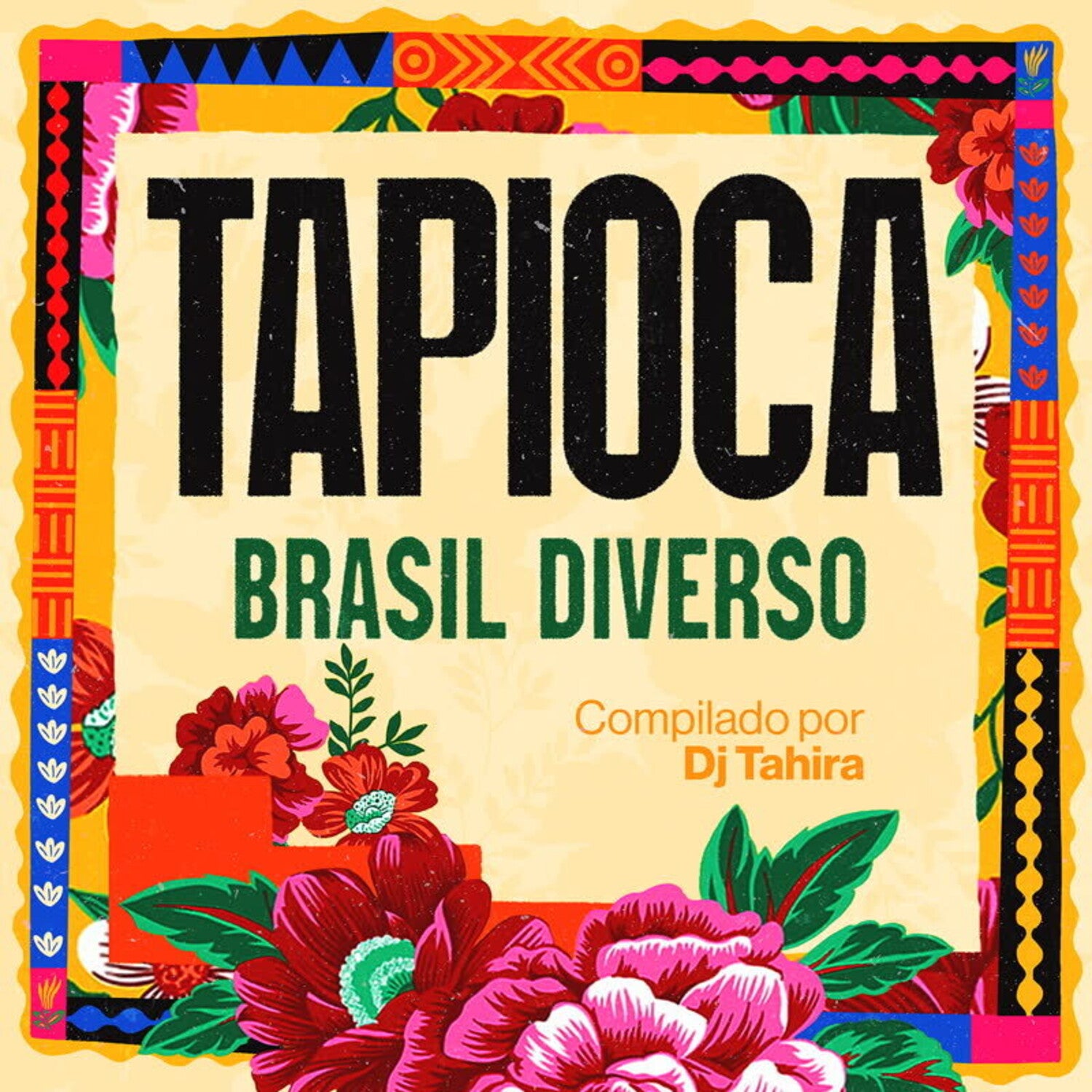 Various Artists - Tapioca: Brasil Diverso