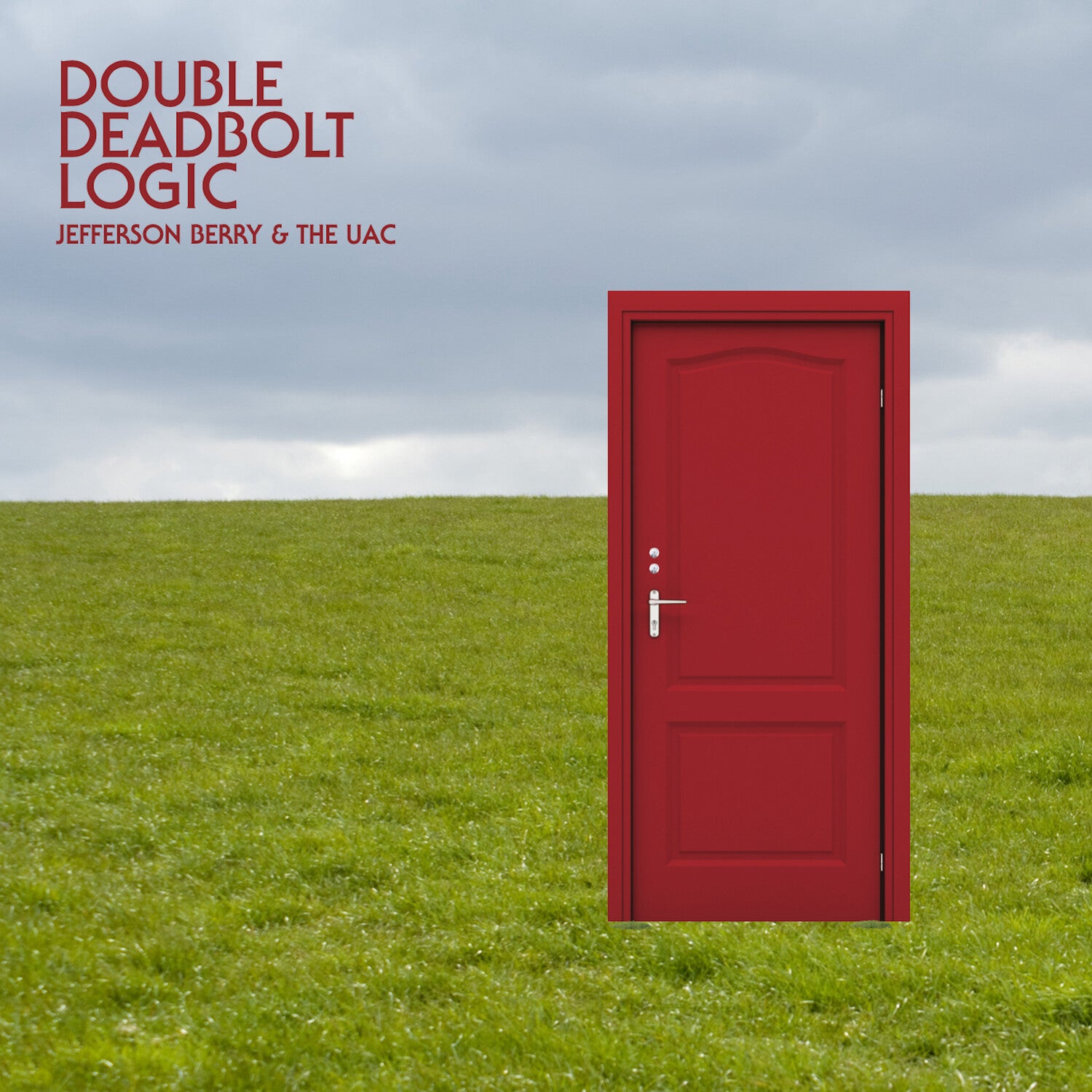 Jefferson Berry / Uac - Double Deadbolt Logic (CD)