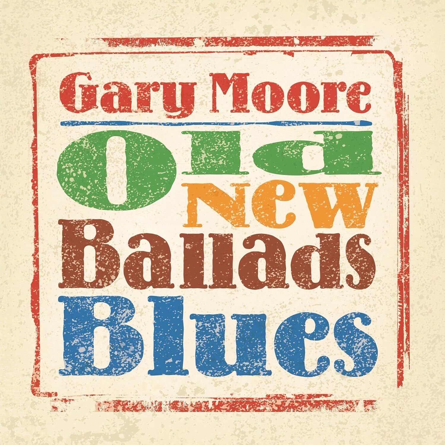 Gary Moore - Old New Ballads Blues (CD)