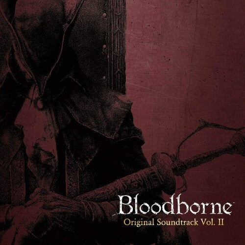 Bloodborne Vol. II - O.s.t. - Bloodborne Vol. II - O.s.t.