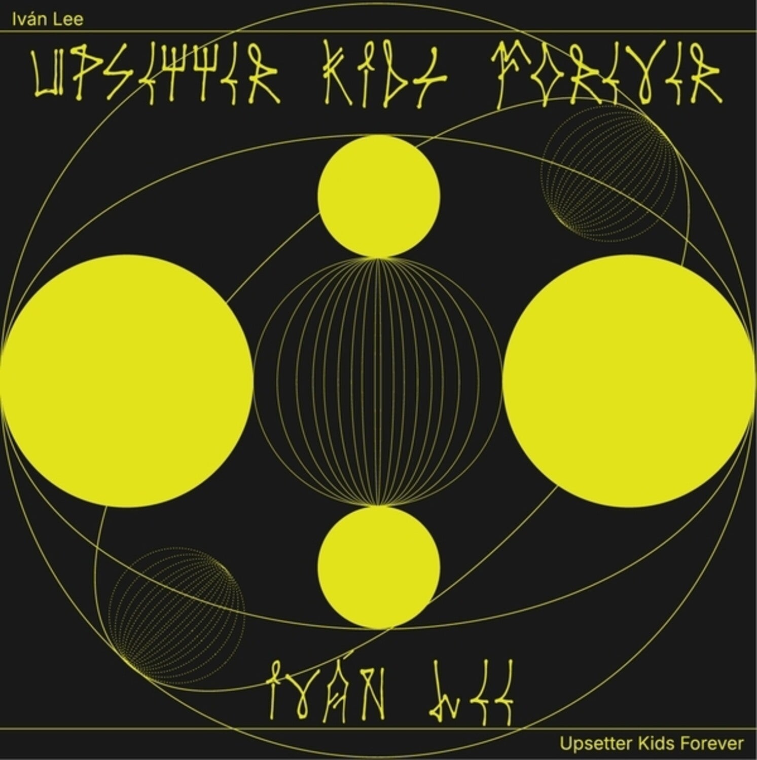 Ivan Lee - Upsetter Kids Forever