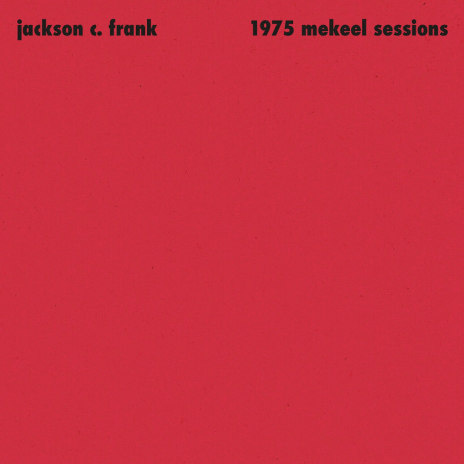 Frank C. Jackson - 1975 Mekeel Sessions