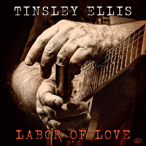 Tinsley Ellis - Labor of Love