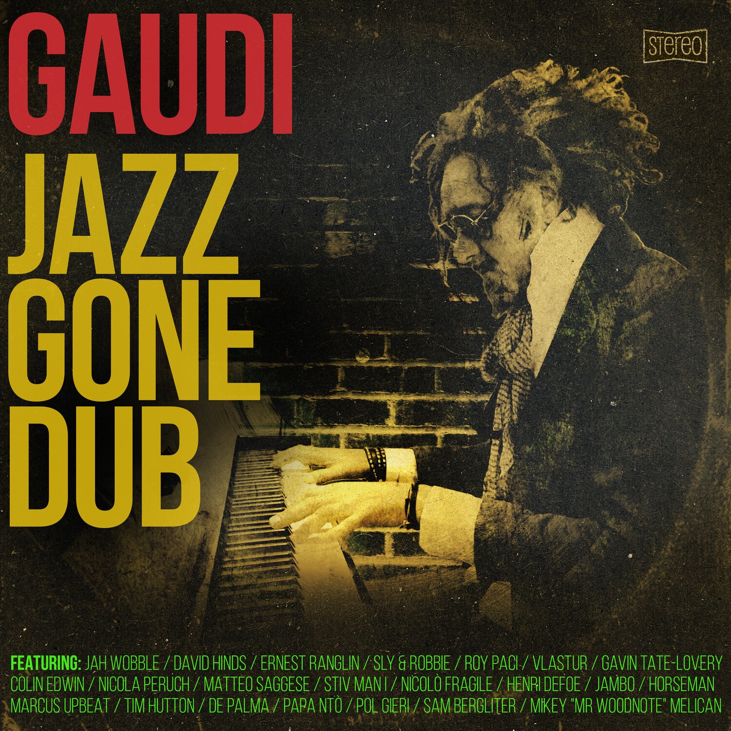 Gaudi - Jazz Gone Dub