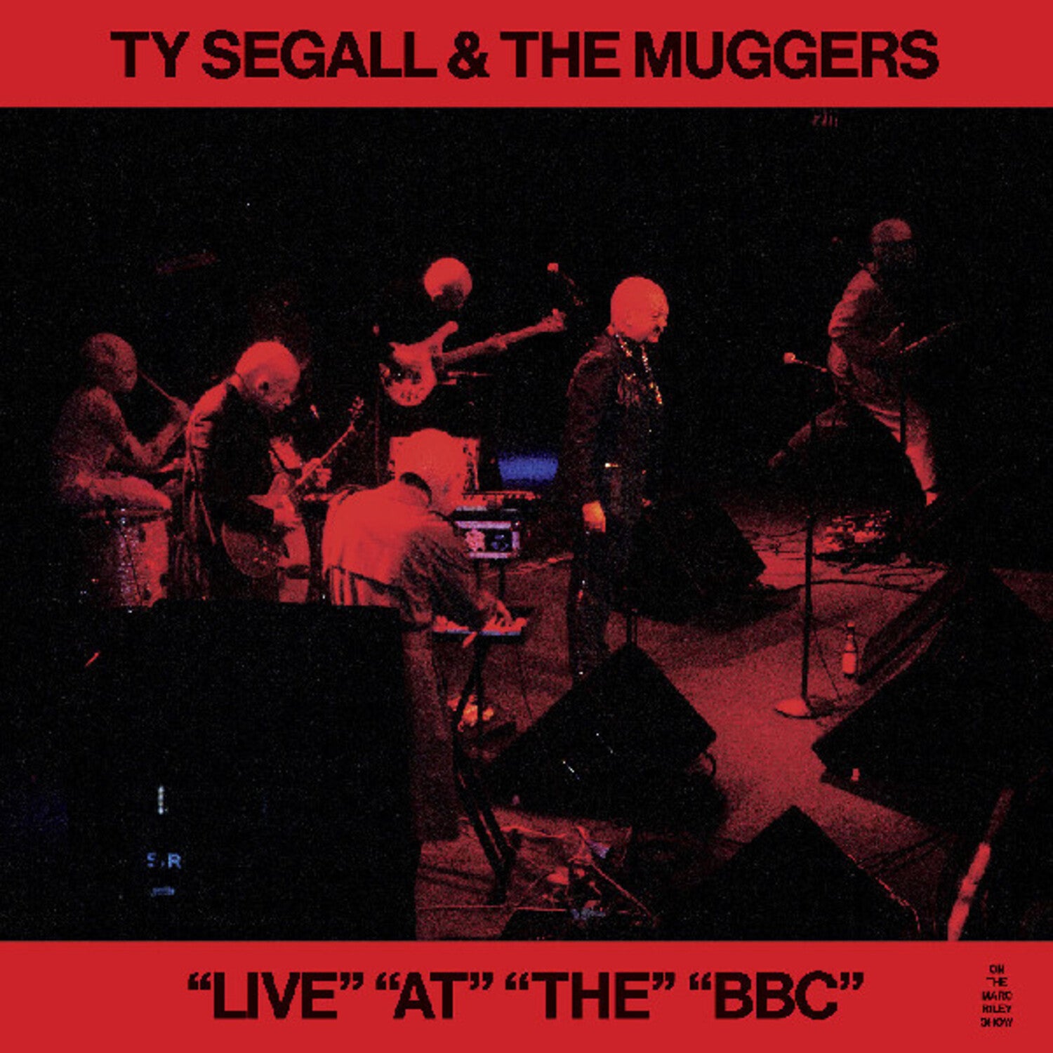 Ty Segall / Muggers - Live at the Bbc