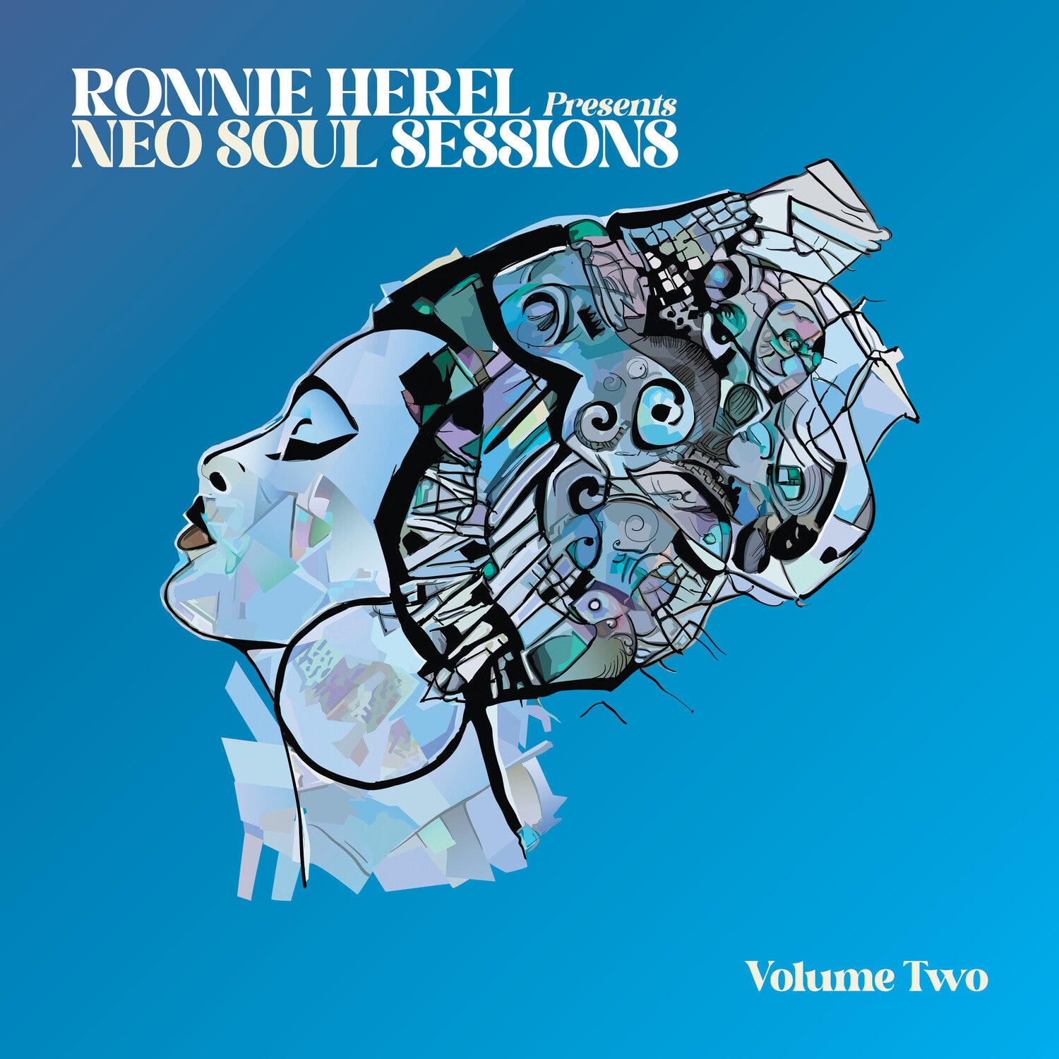 Ronnnie Herel - Ronnie Herel Presents Neo Soul Sessions Vol. 2 2xLP
