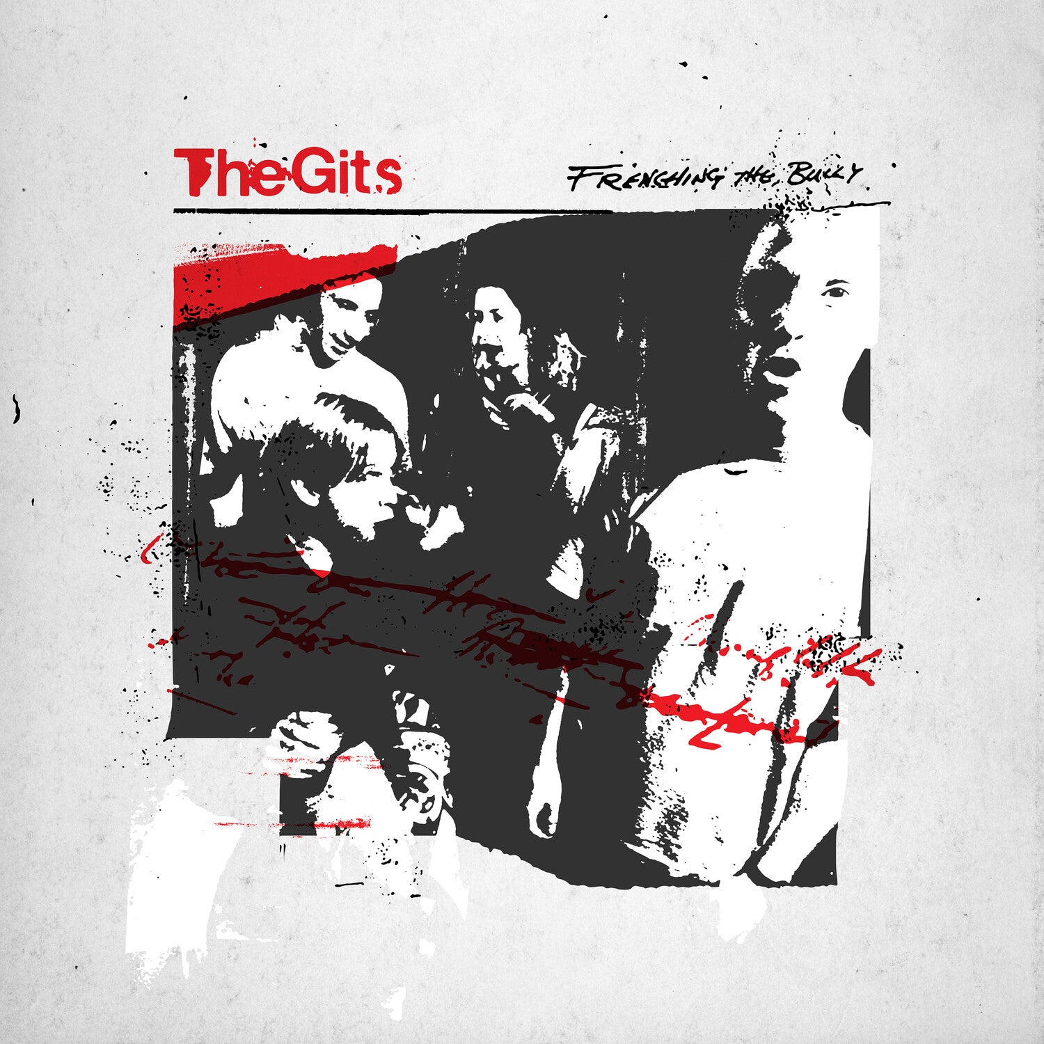 Gits - Frenching the Bully (White Vinyl)