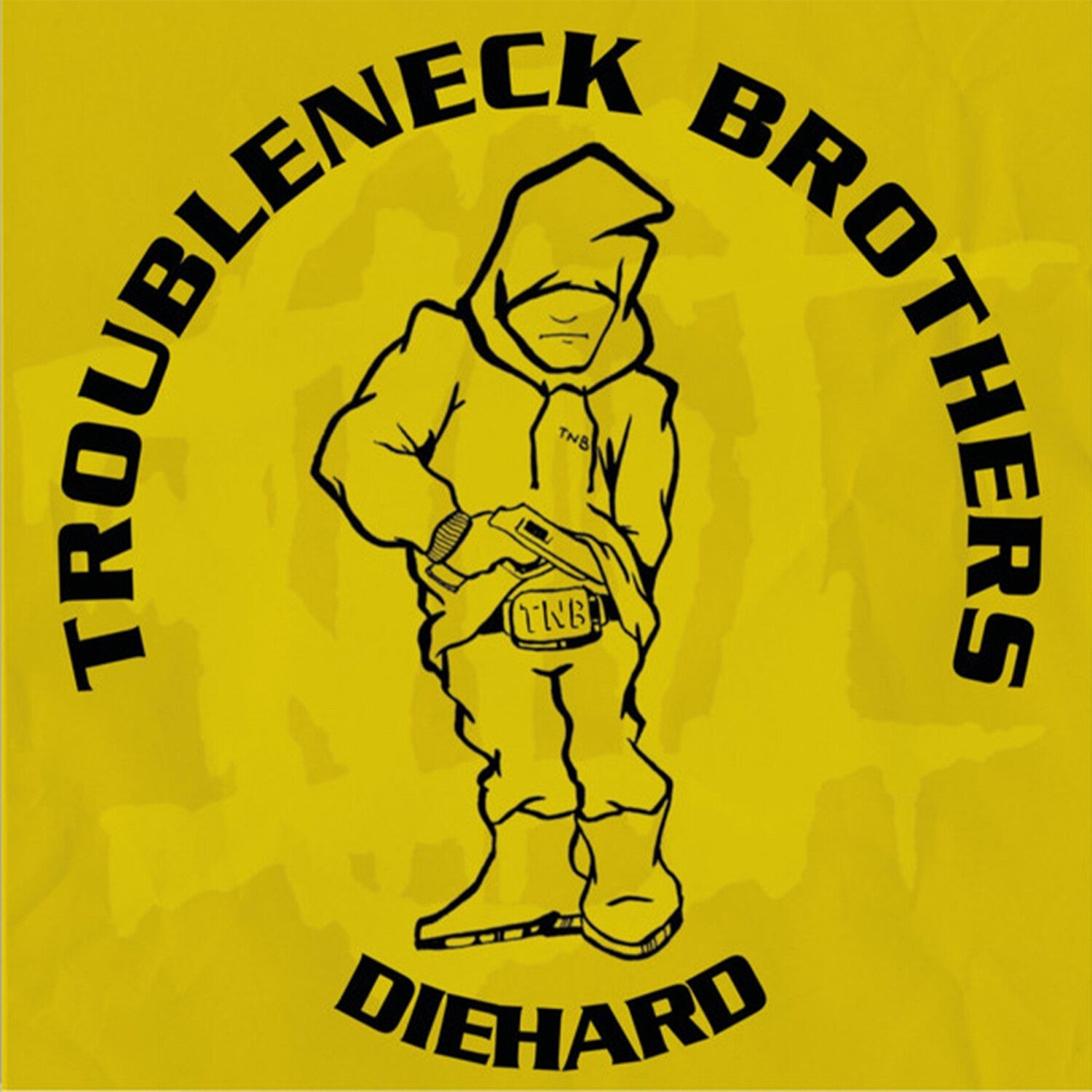 Troubleneck Brothers - Diehard Rare & Unreleased (1990-1993)