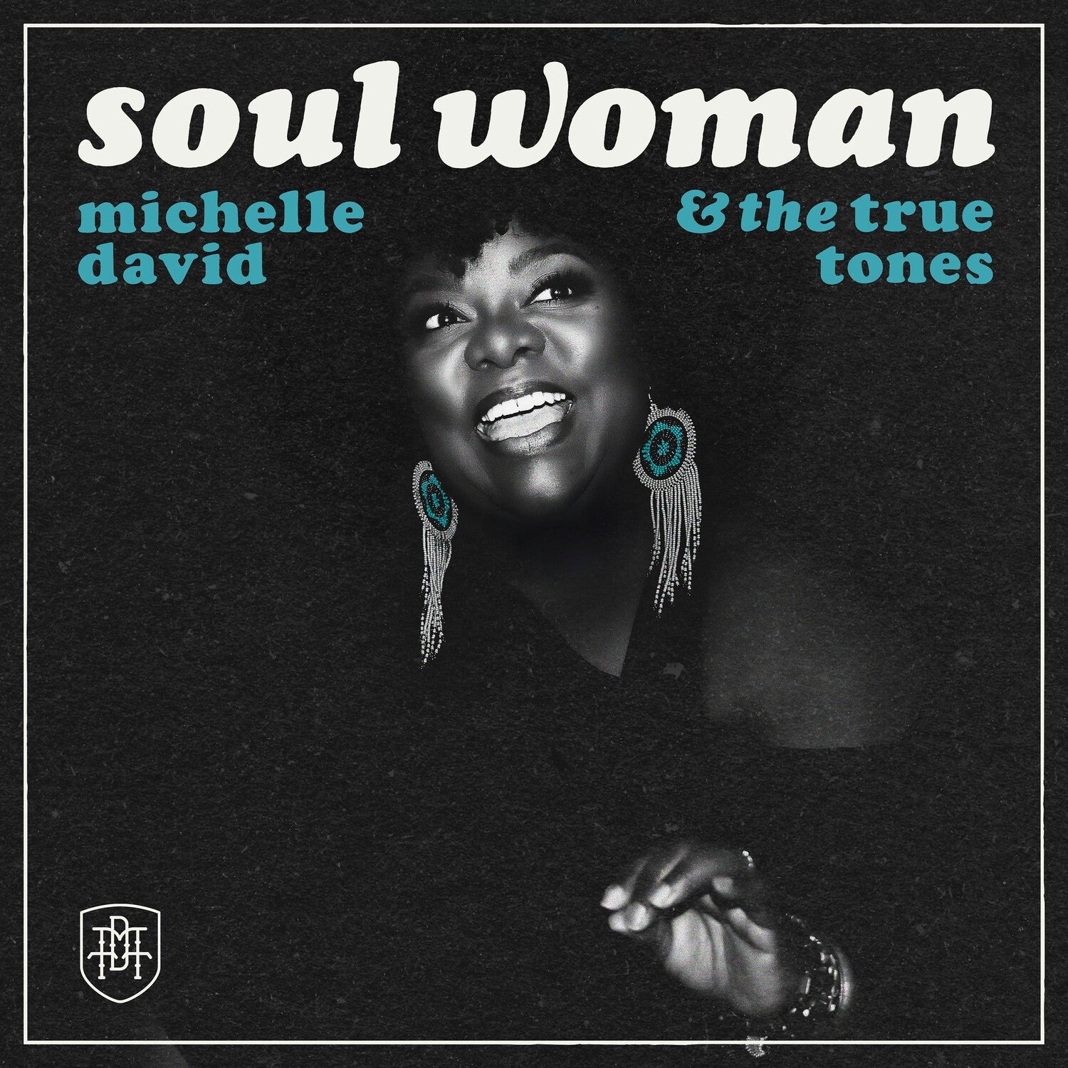 Michelle David & the True-Tones - Soul Woman (Clear Vinyl)