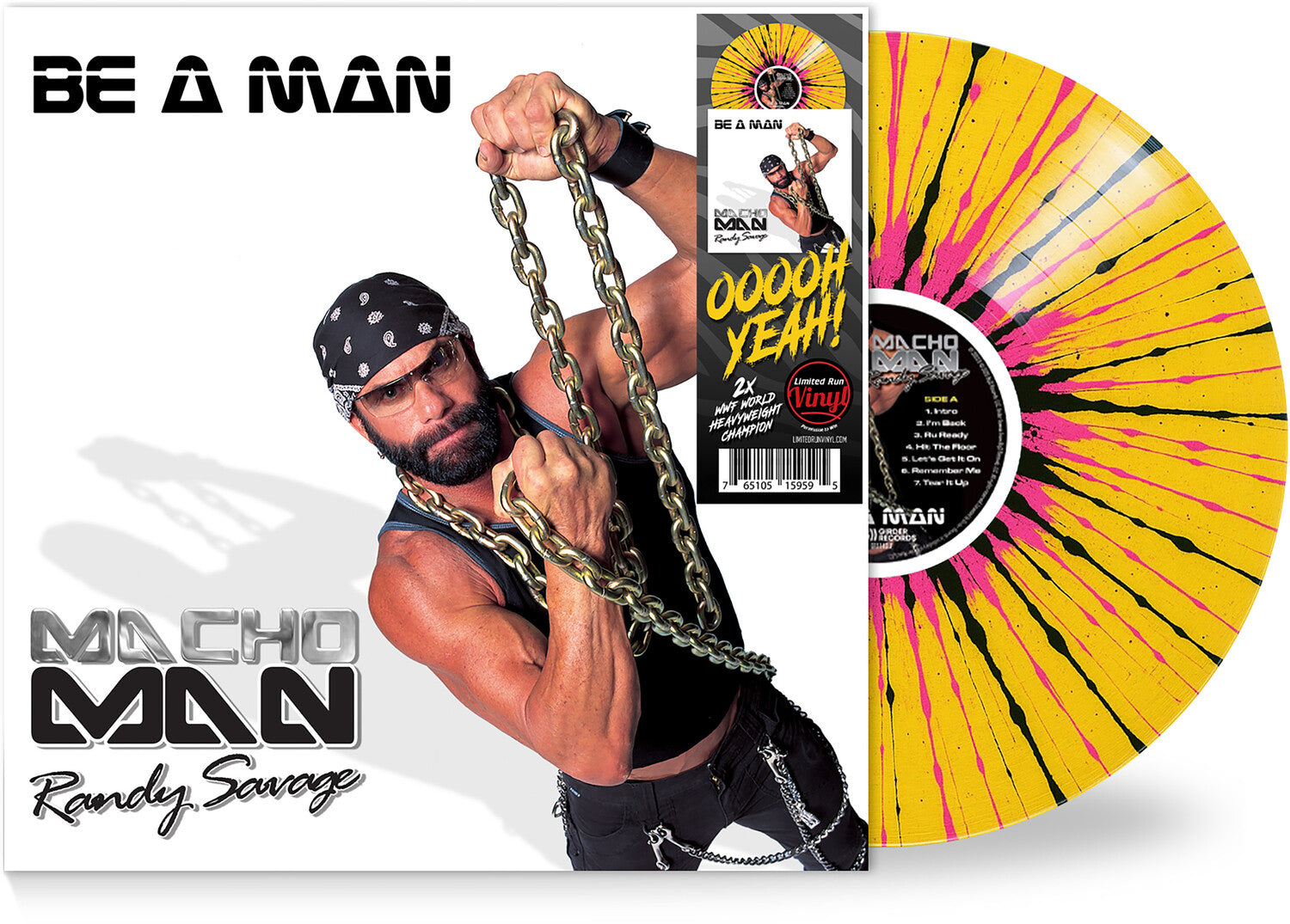 Macho Man Randy Savage - Be a Man - Yellow/Black/Pink (Yellow Vinyl)