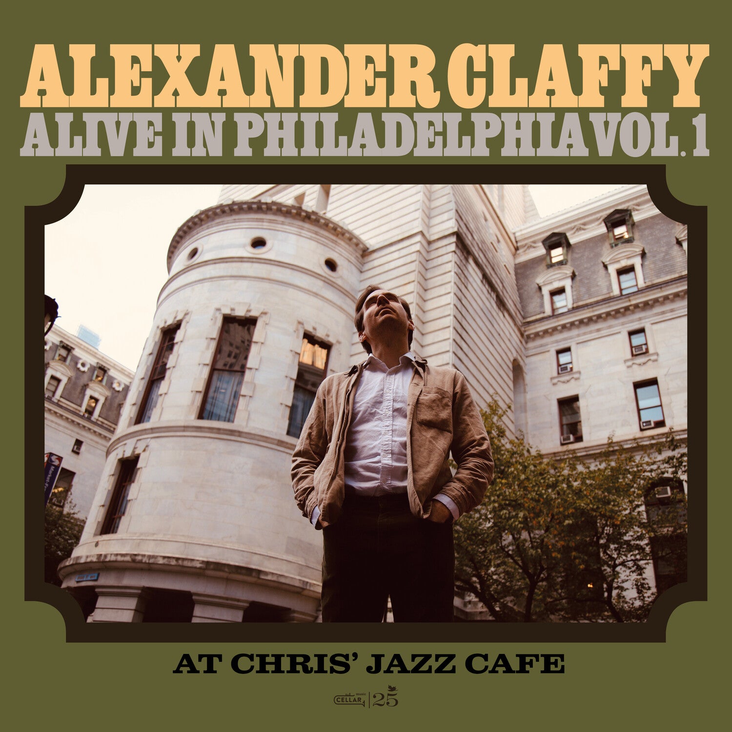 Alexander Claffy - Alive In Philadelphia, Vol.1 (At Chris' Jazz Cafe)