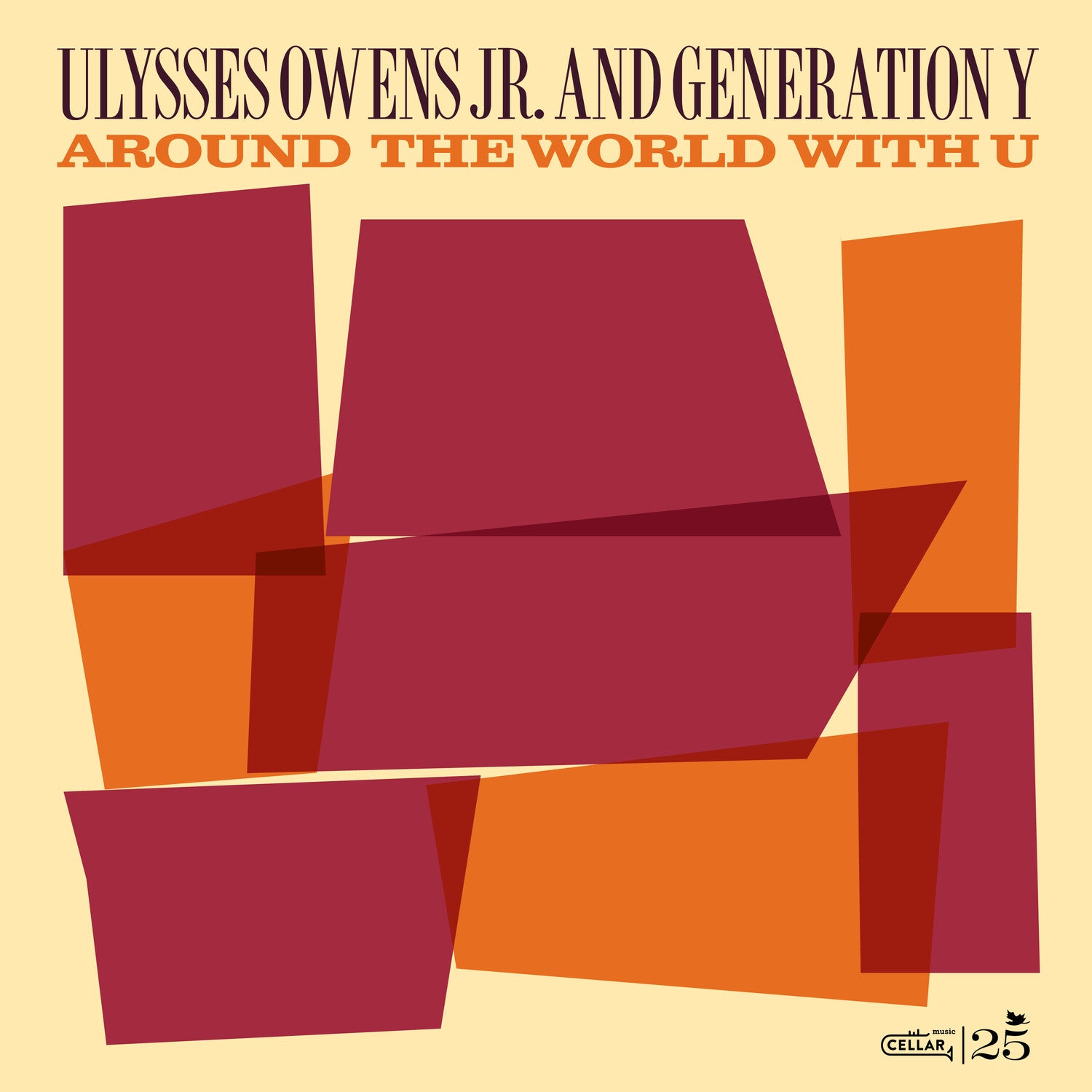 Ulysses Jr Owens & Generation Y - Around The World With You