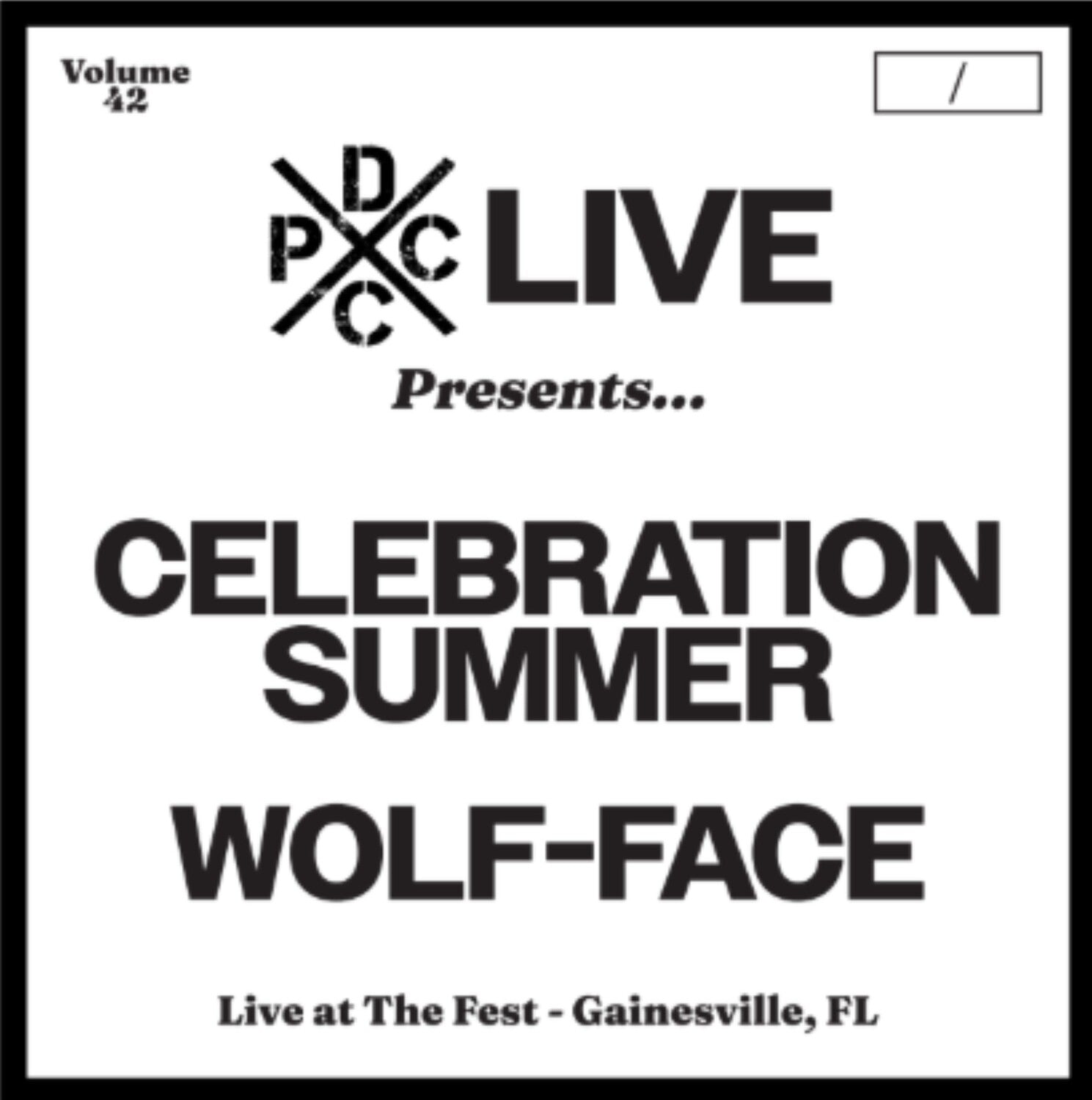 Celebration Summer & Wolf-Face - DCxPC Live Vol. 42