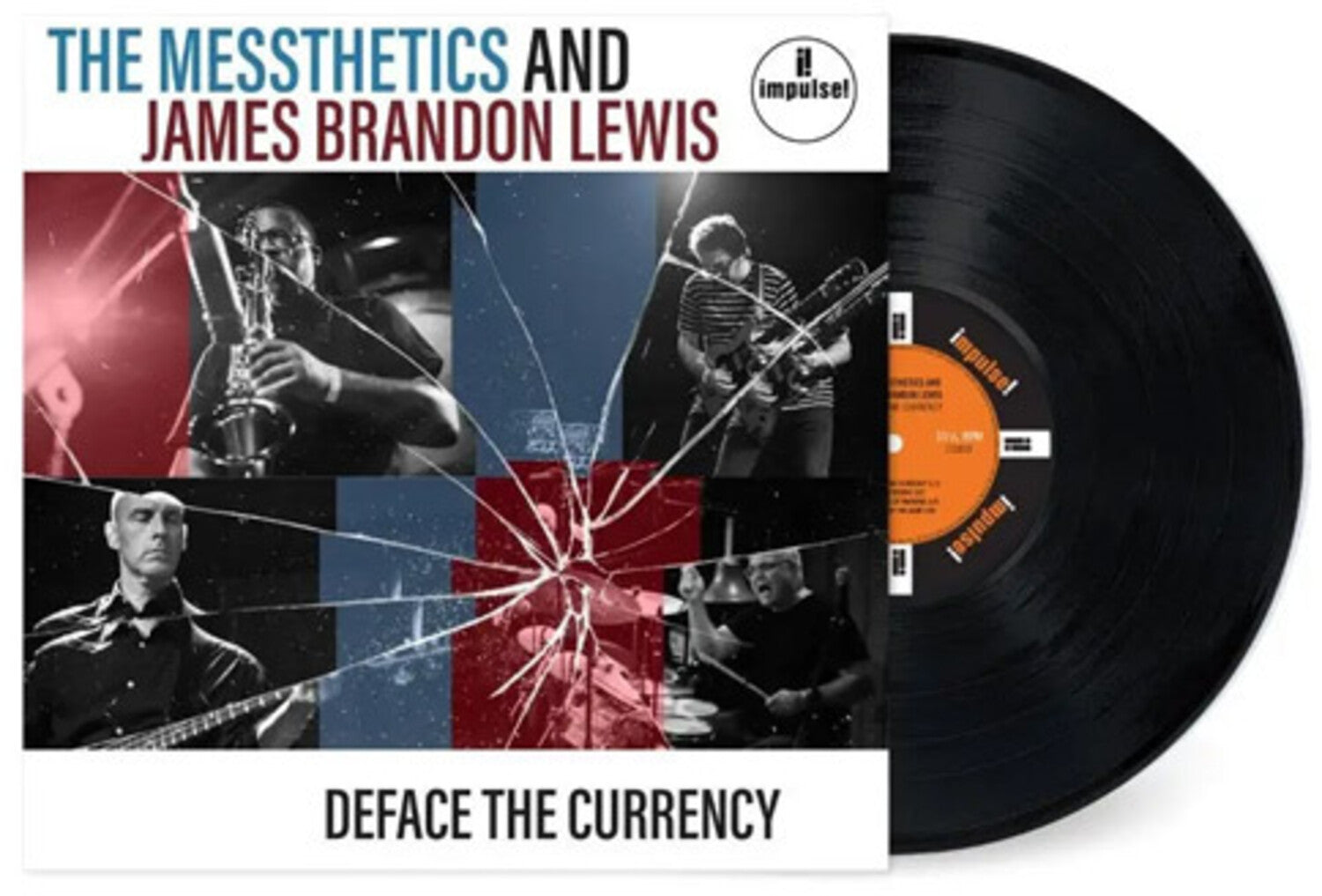 Messthetics / James Brandon Lewis - Deface The Currency