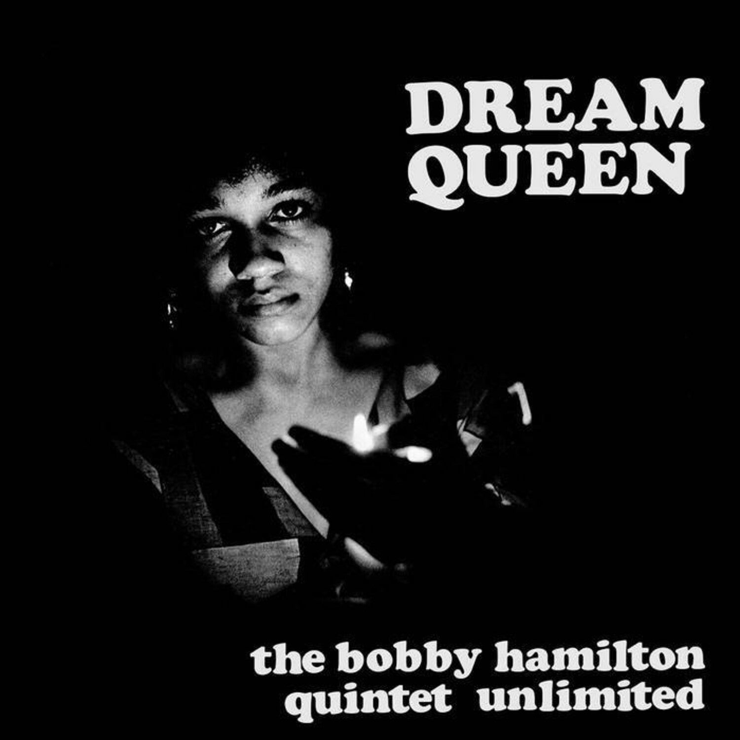 Bobby Quintet Hamilton - Dream Queen (Clear Vinyl)