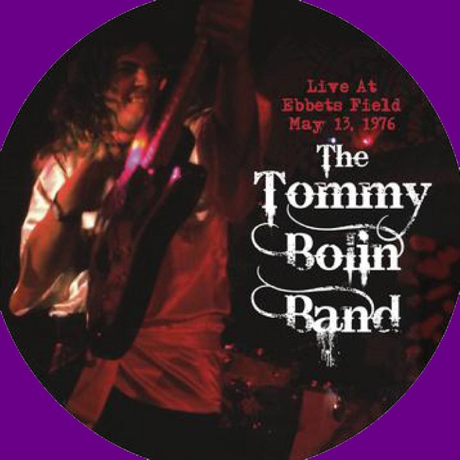 Tommy Bolin - Live At Ebbets Field 5-13-76 (Purple Vinyl)