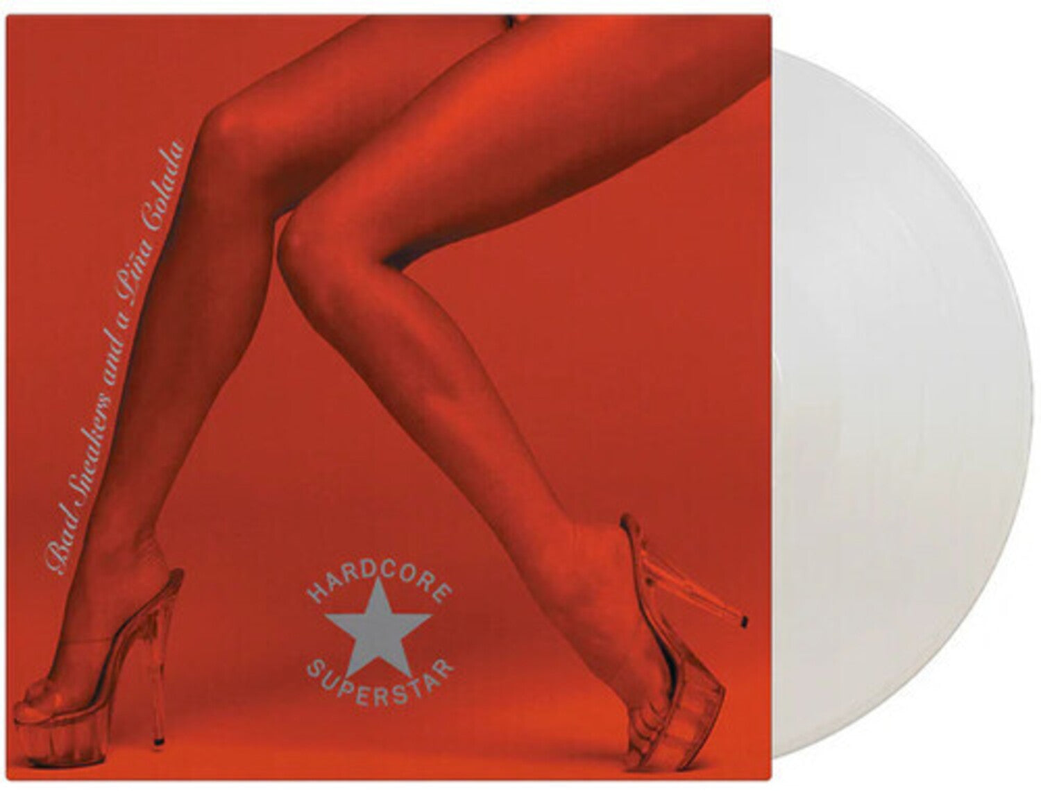 Hardcore Superstar - Bad Sneakers & A Pina Colada - Limited 180 (White Vinyl)