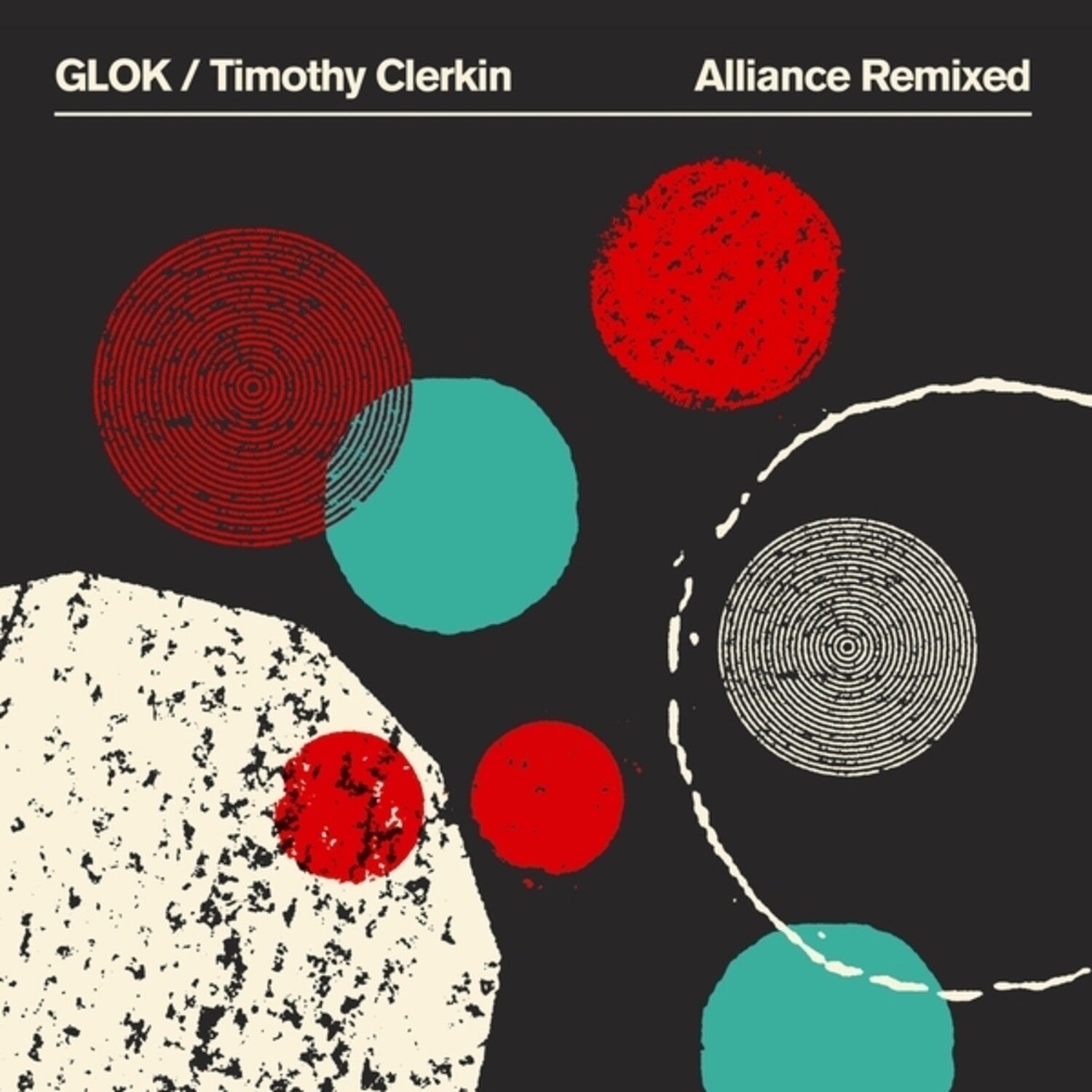 Glok / Timothy Clerkin - Alliance Remixed (Green Vinyl)