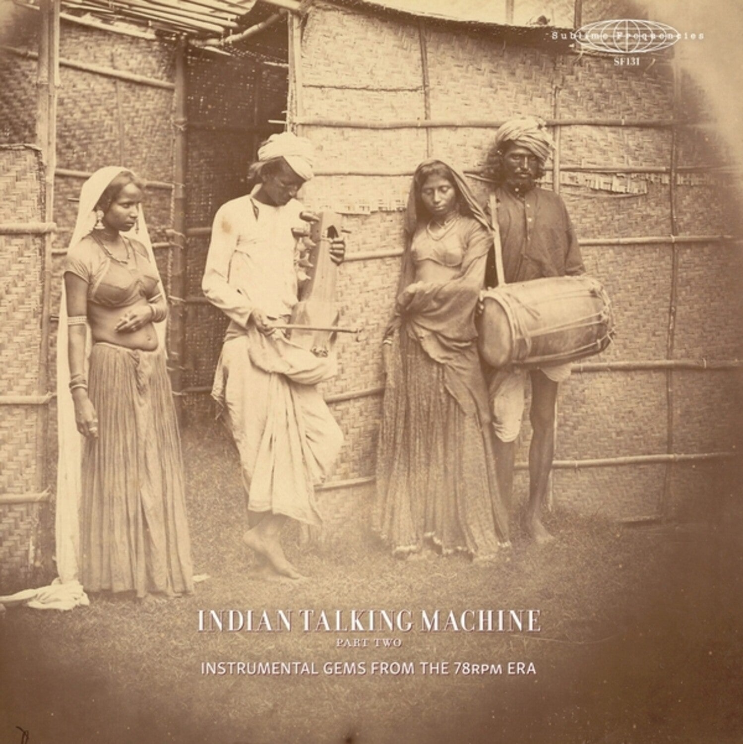 Indian Talking Machine Part 2: Instrumental / Var - Indian Talking Machine Part Two: Instrumental Gems From The 78rpm Era 2xLP