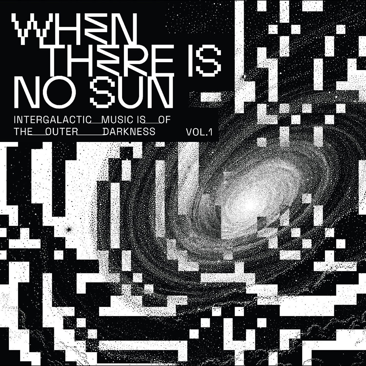Various Artists - When There Is No Sun Vol. 1