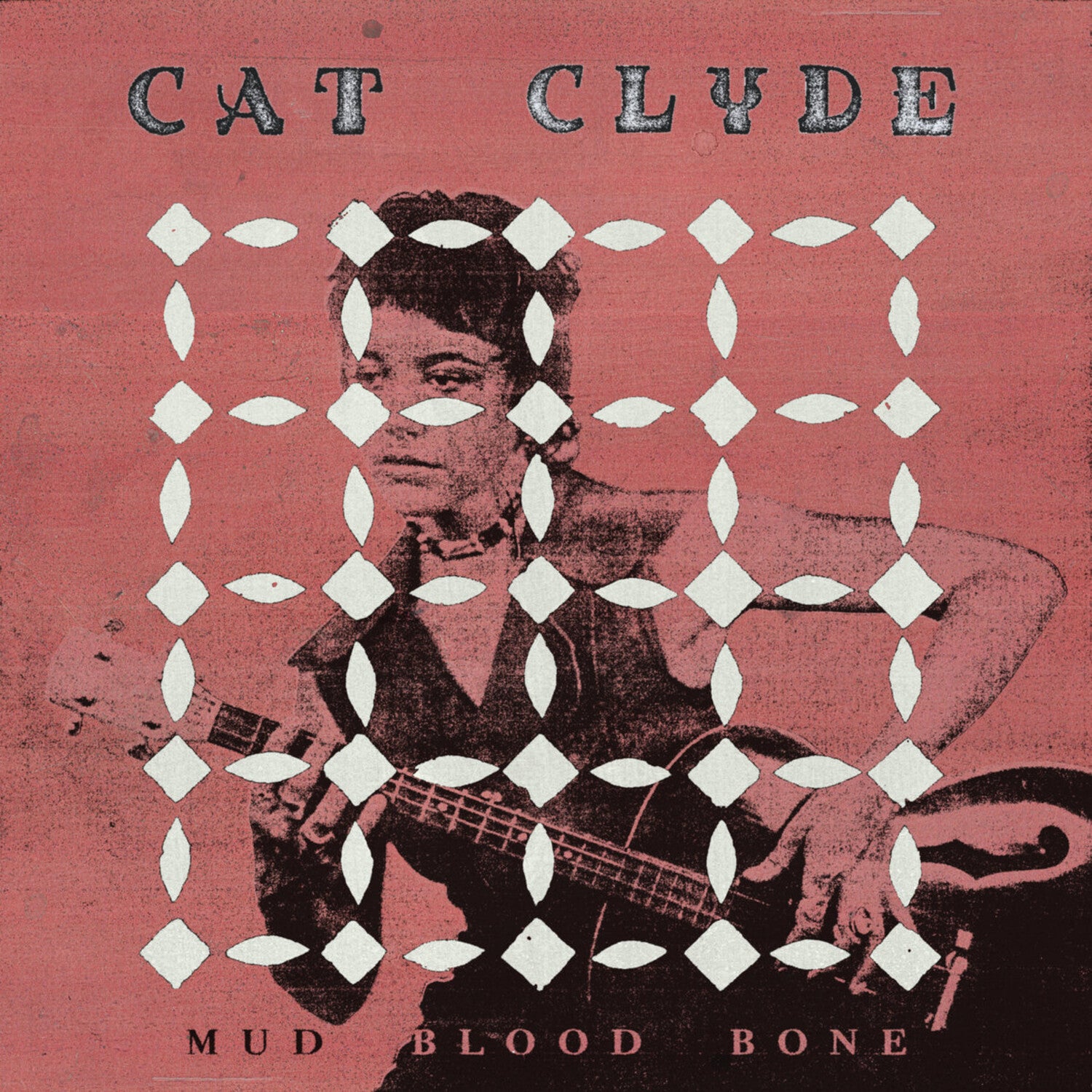 Cat Clyde - Mud Blood Bone (Red Vinyl)