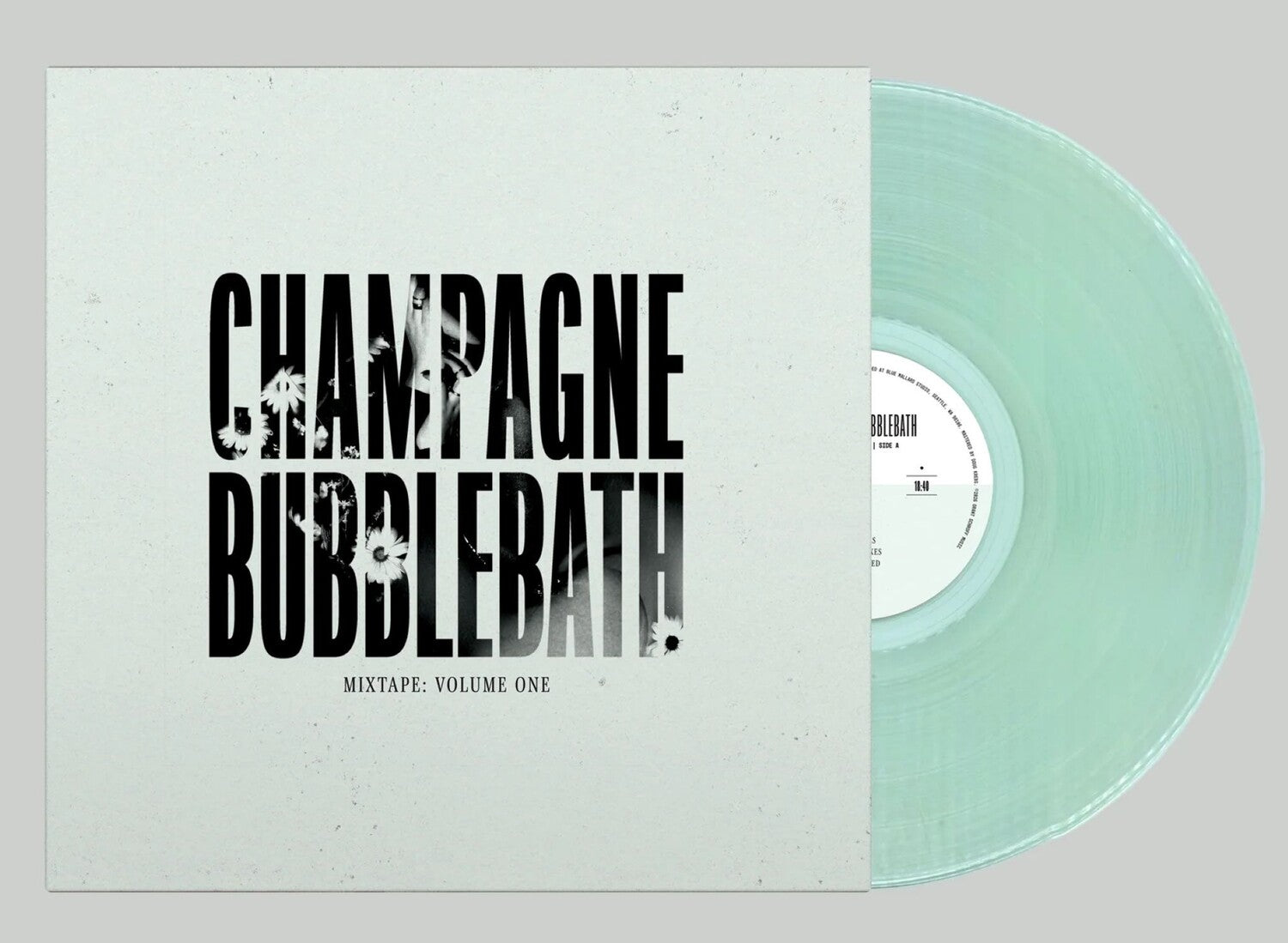 Champagne Bubblebath - Mixtape: Volume One (Clear Vinyl)