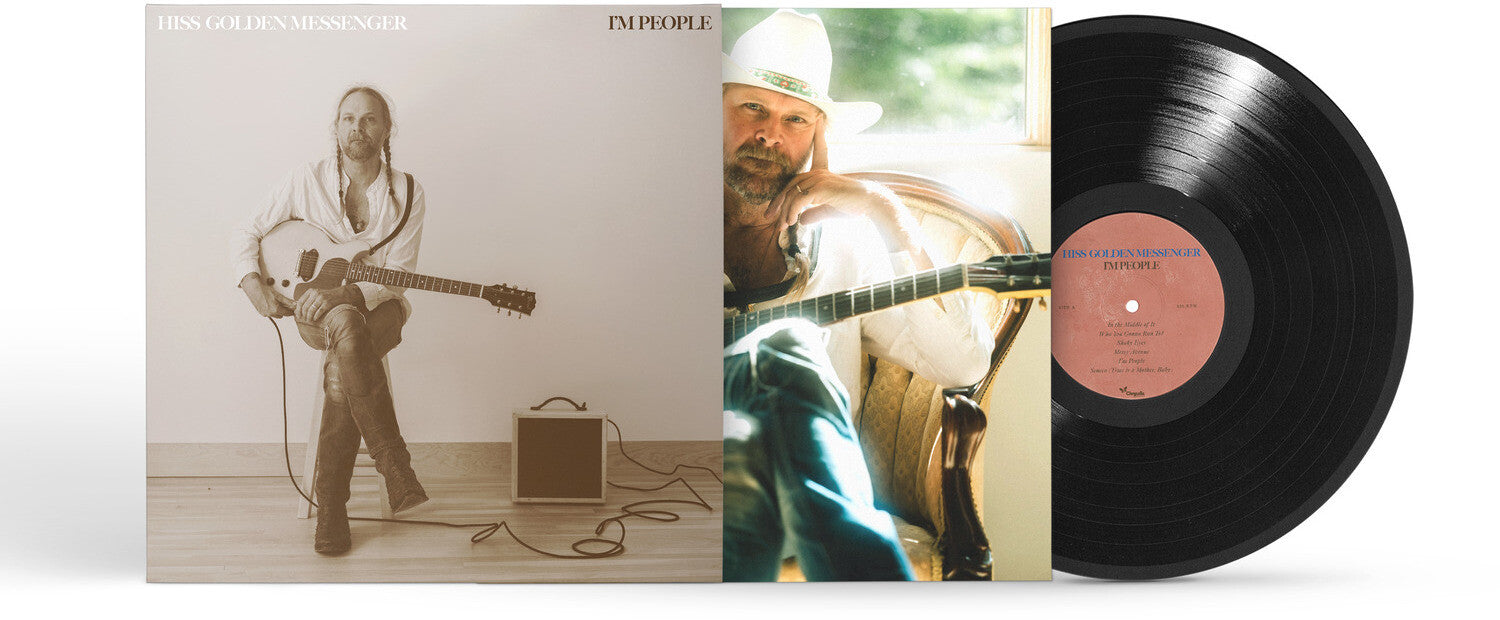 Hiss Golden Messenger - I'm People