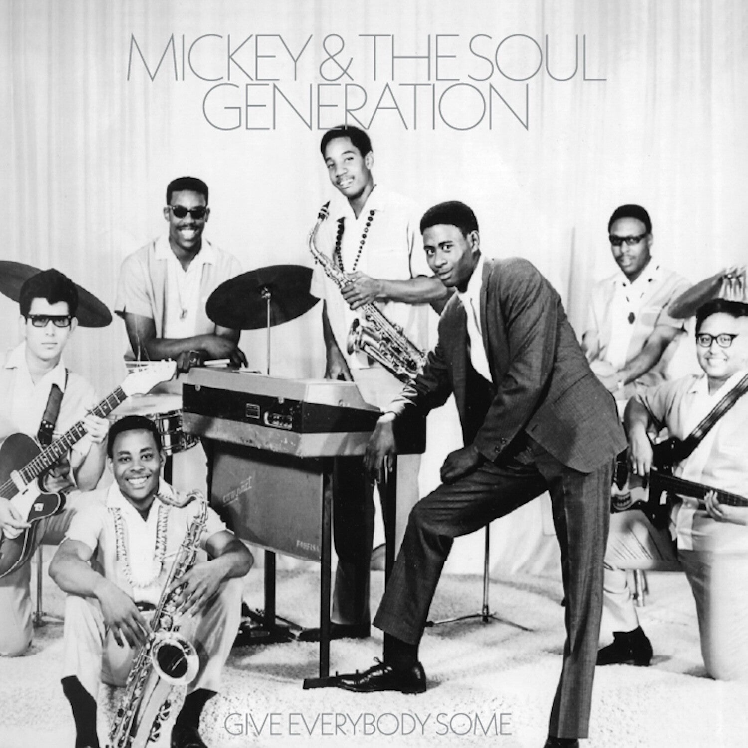Mickey & the Soul Generation - Give Everybody Some (Silver Vinyl)