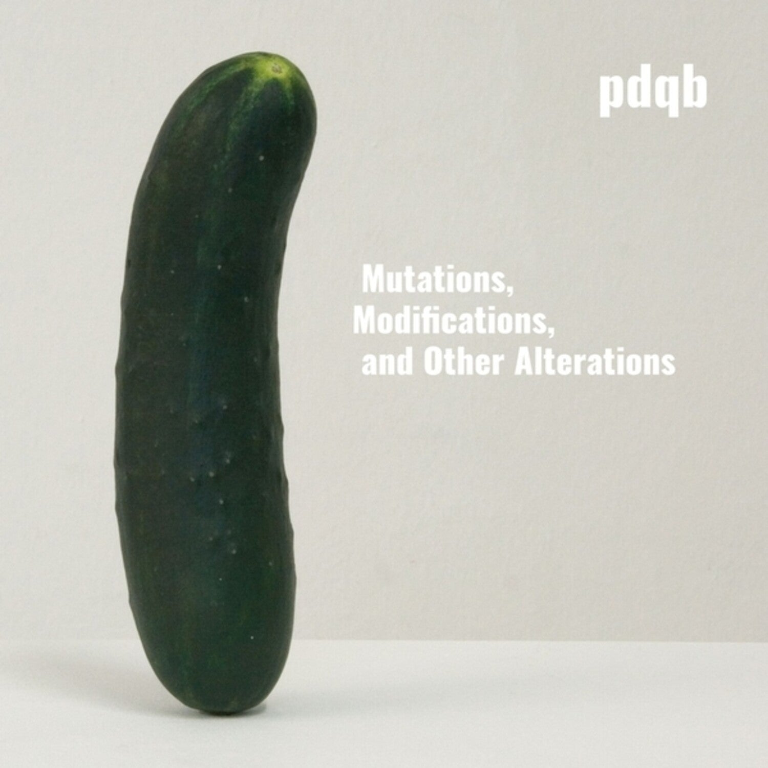 Pdqb - Mutations, Modifications, and Other Alterations 2xLP