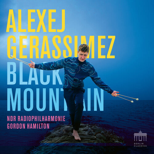 Alexej Gerassimez - Black Mountain