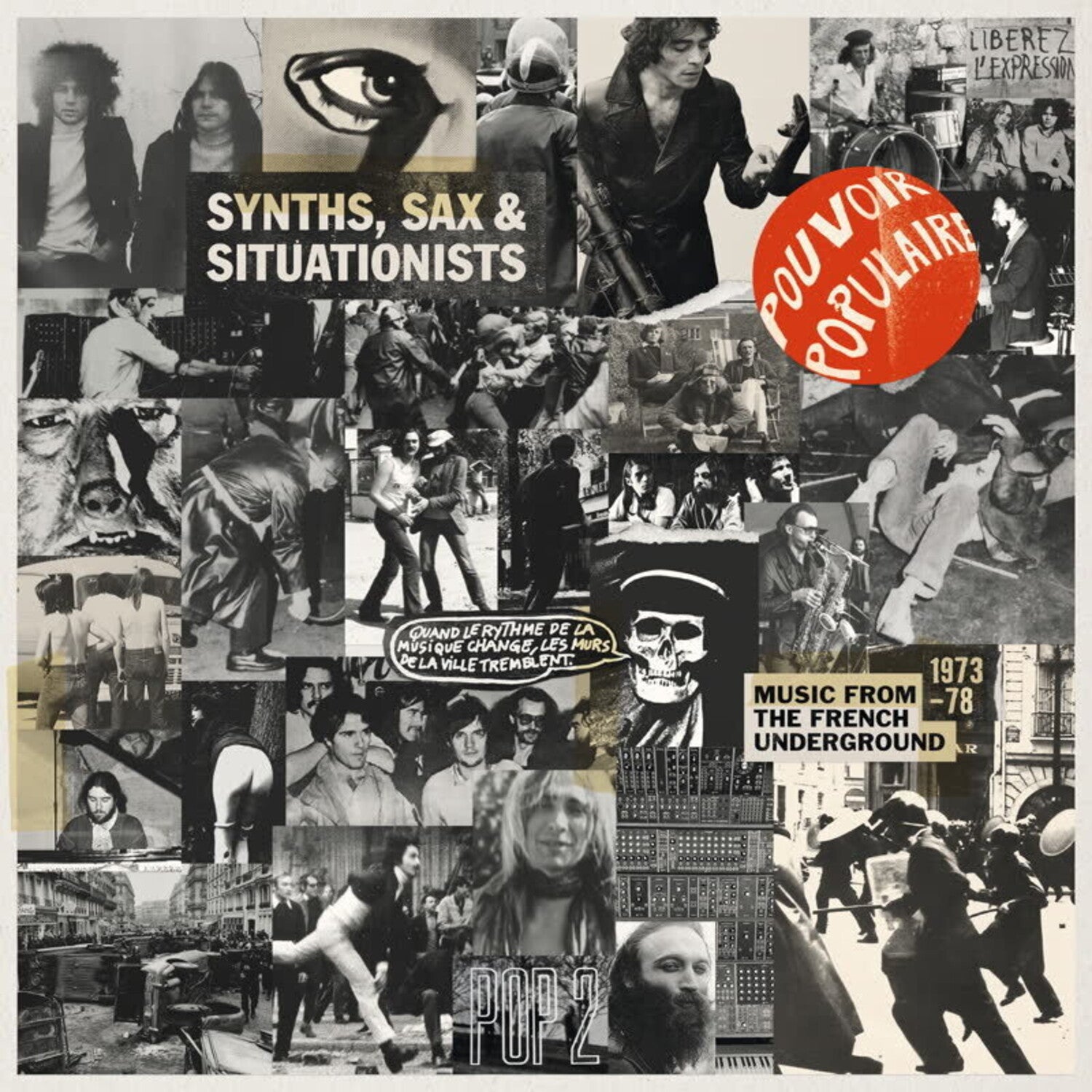 Synths & Sax & Situationists / Var - Synths, Sax And Situationists (Music From The French Underground 1973-78)