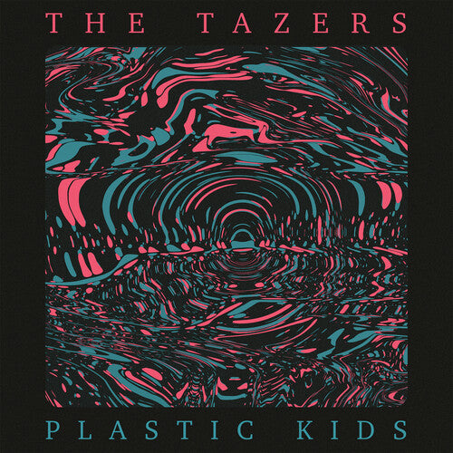TAZERS - Plastic Kids