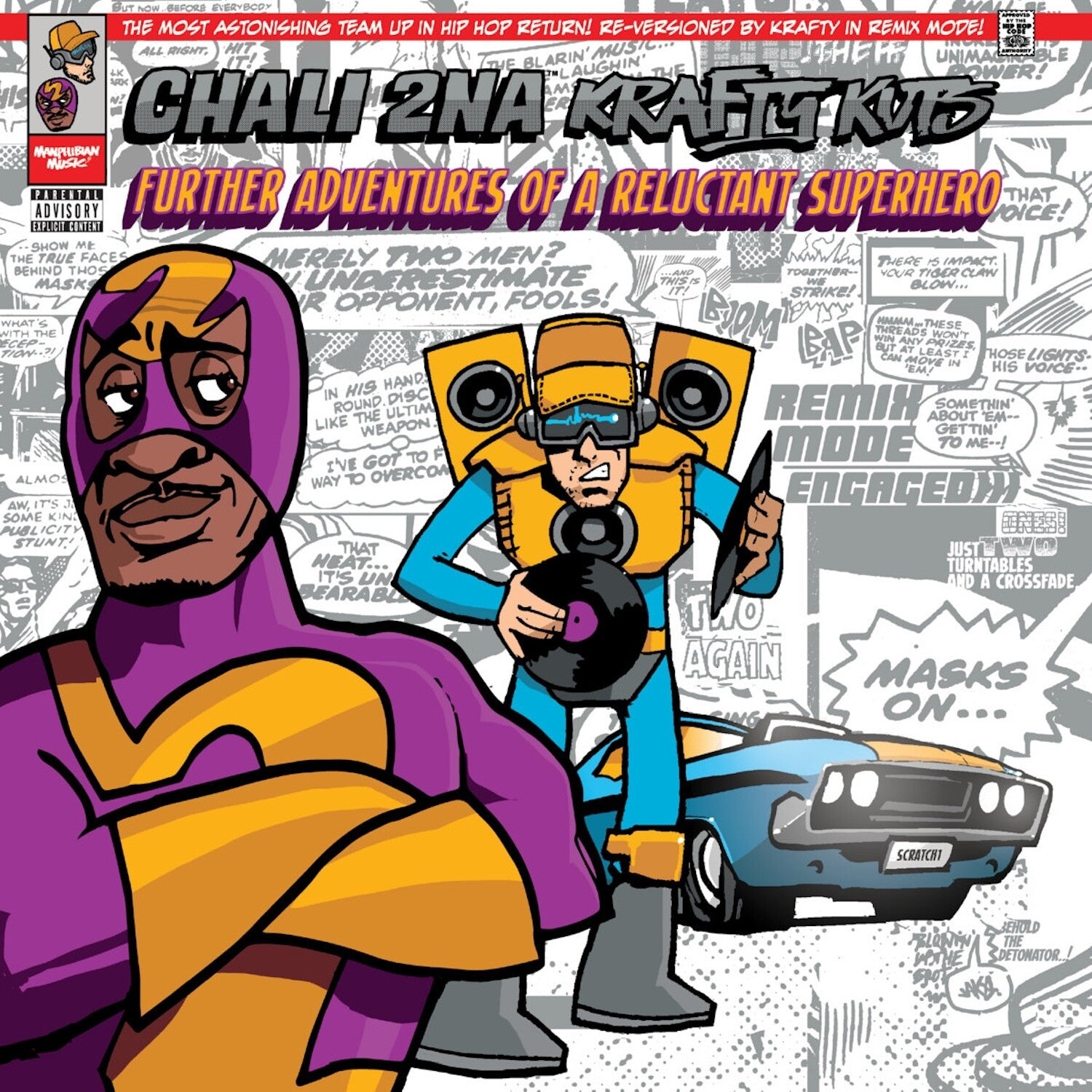 Chali 2Na / Krafty Kuts - Further Adventures of a Reluctant Super Hero