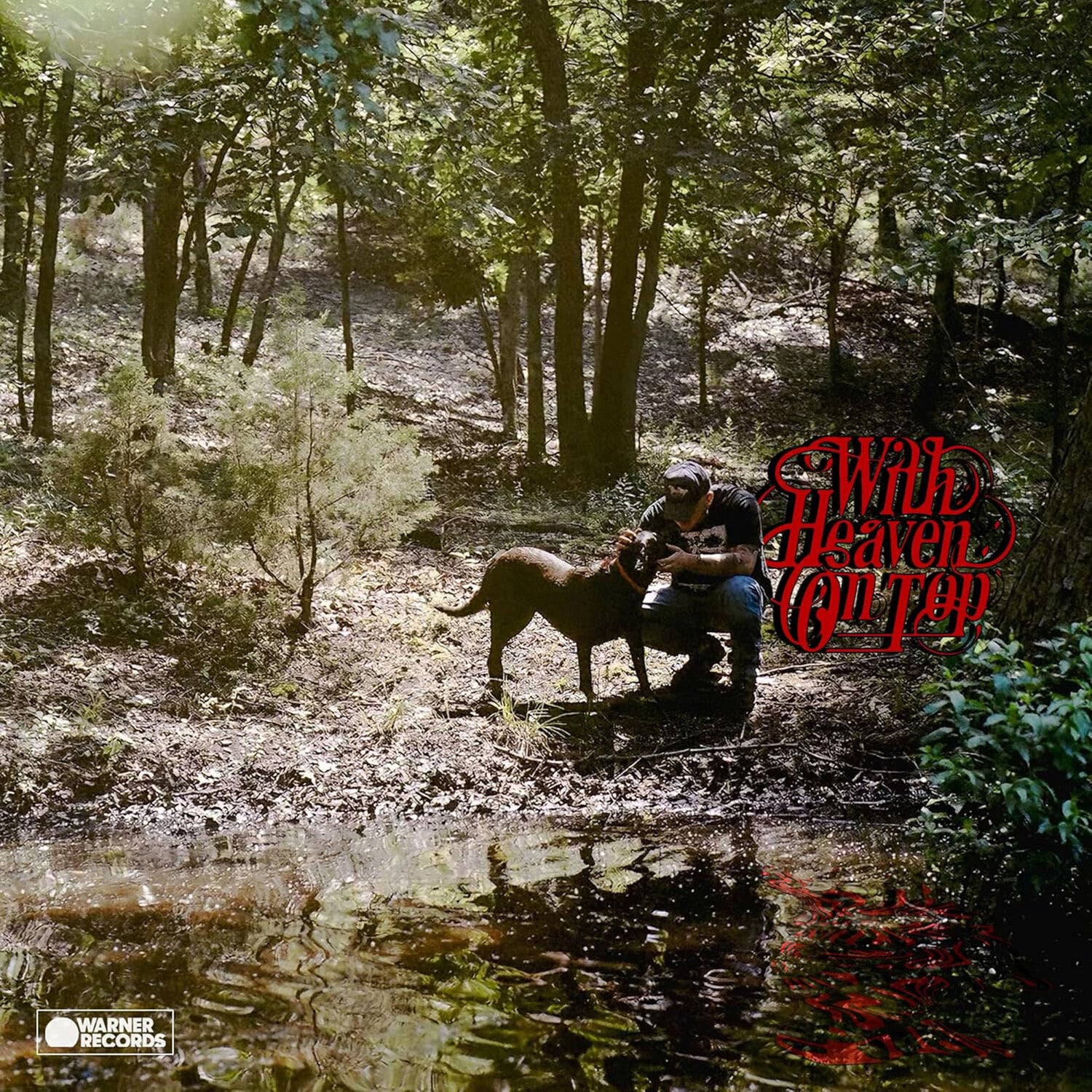 Zach Bryan - With Heaven On Top
