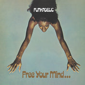Funkadelic - Free Your Mind and Your Ass Will Follow - 45 Rpm 2xLP