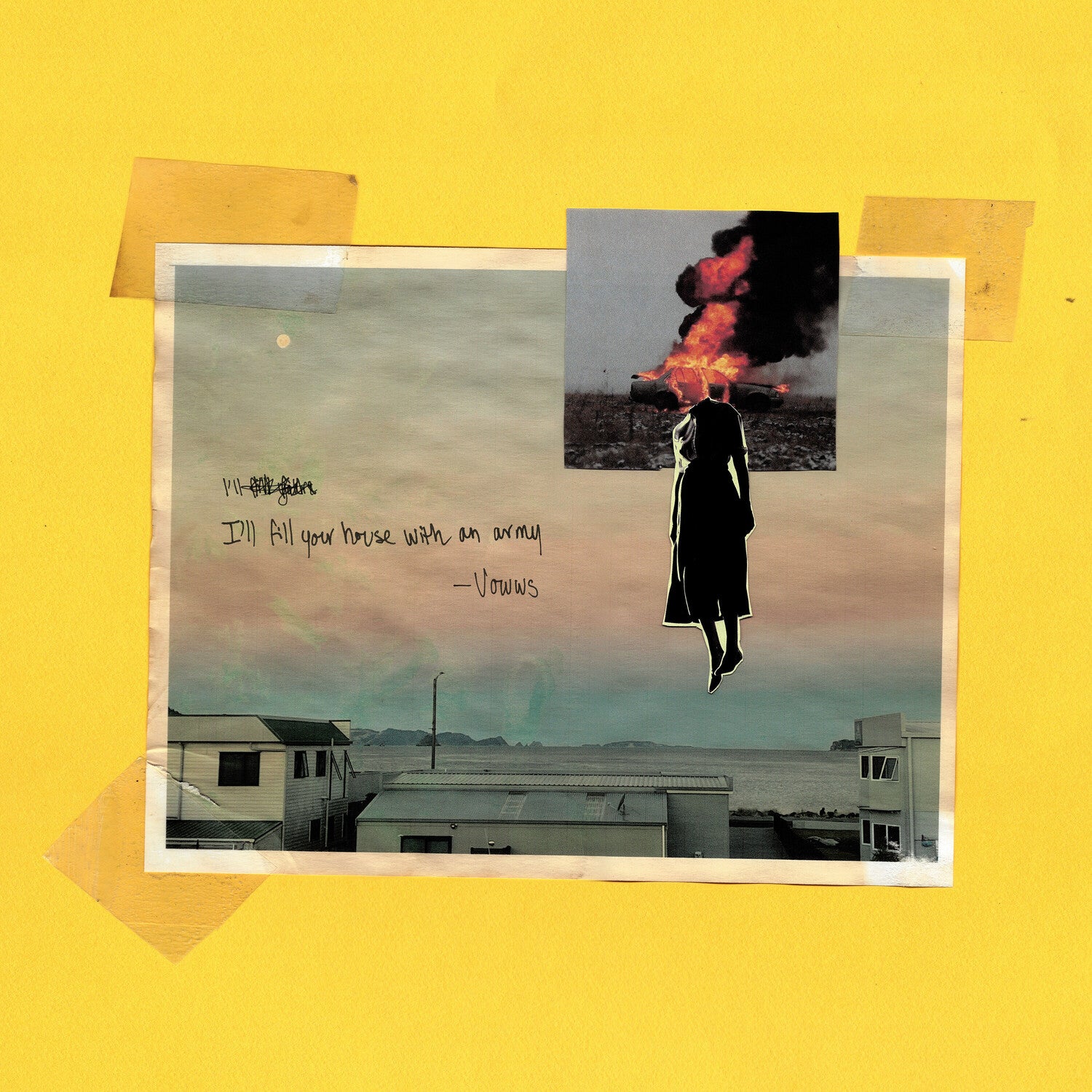 Vowws - I'Ll Fill Your House with an Army (Limited Edition)