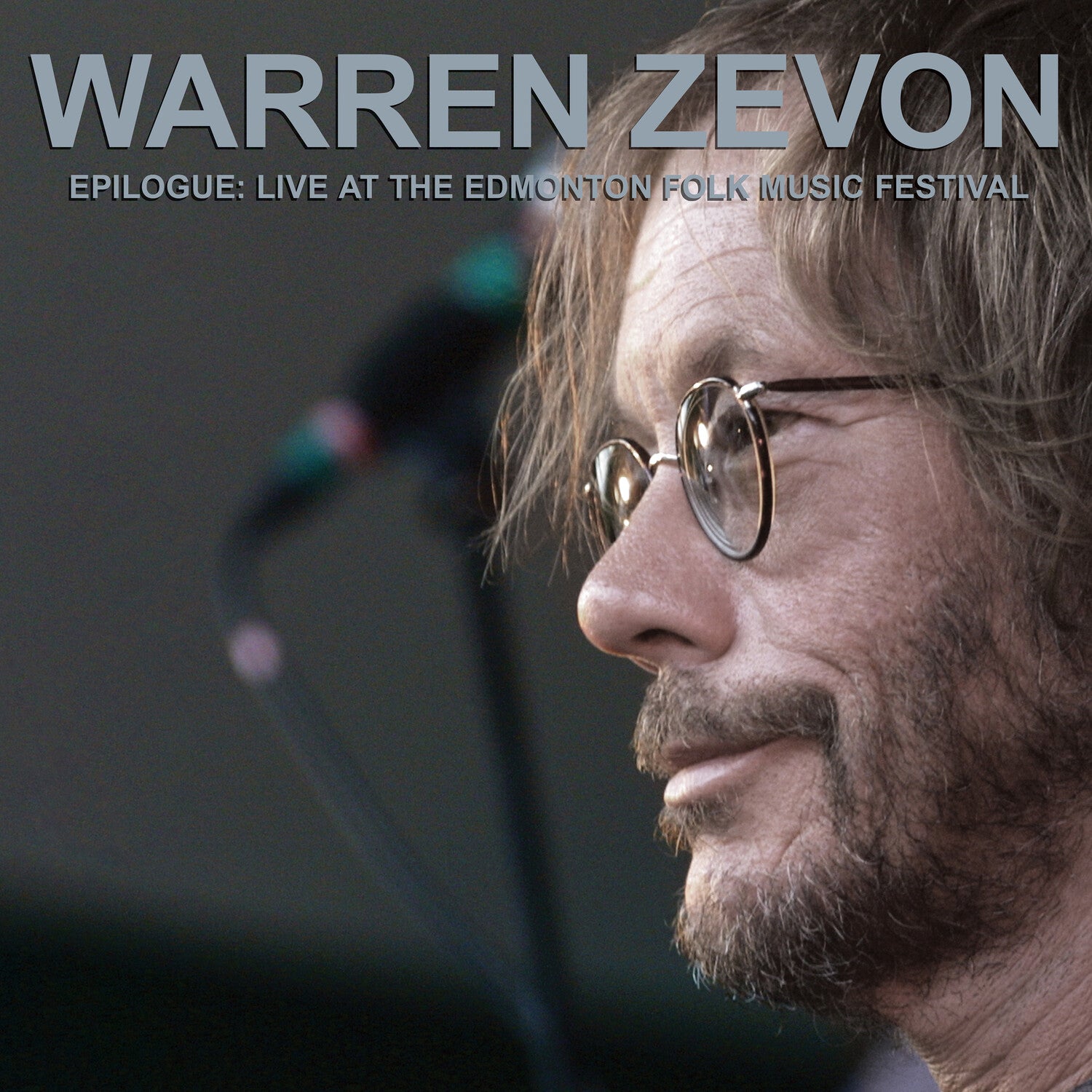 Warren Zevon - Epilogue: Live At The Edmonton Folk Music Festival 2xLP (Silver Vinyl)