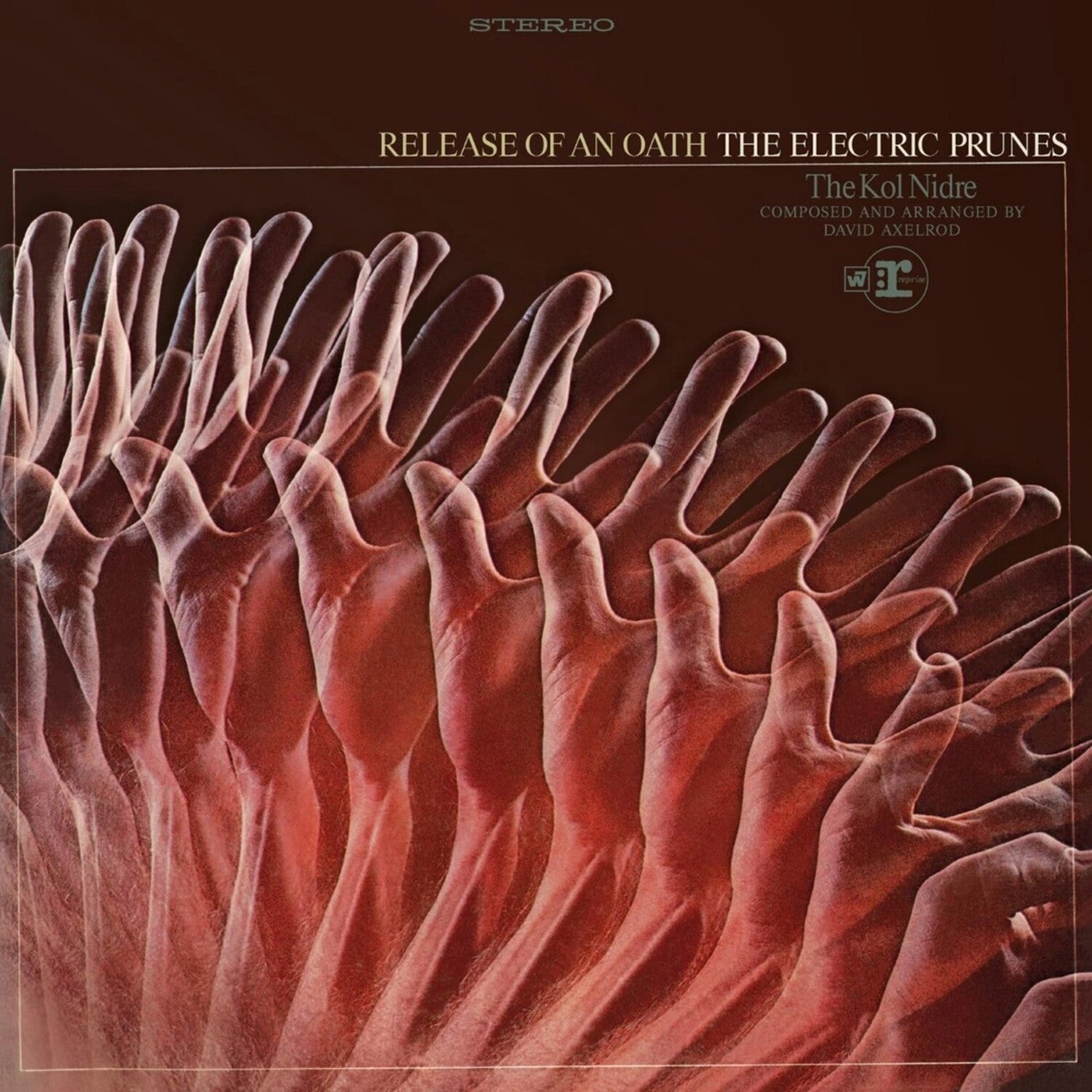 Electric Prunes - Release Of An Oath - Limited (Limited Edition)
