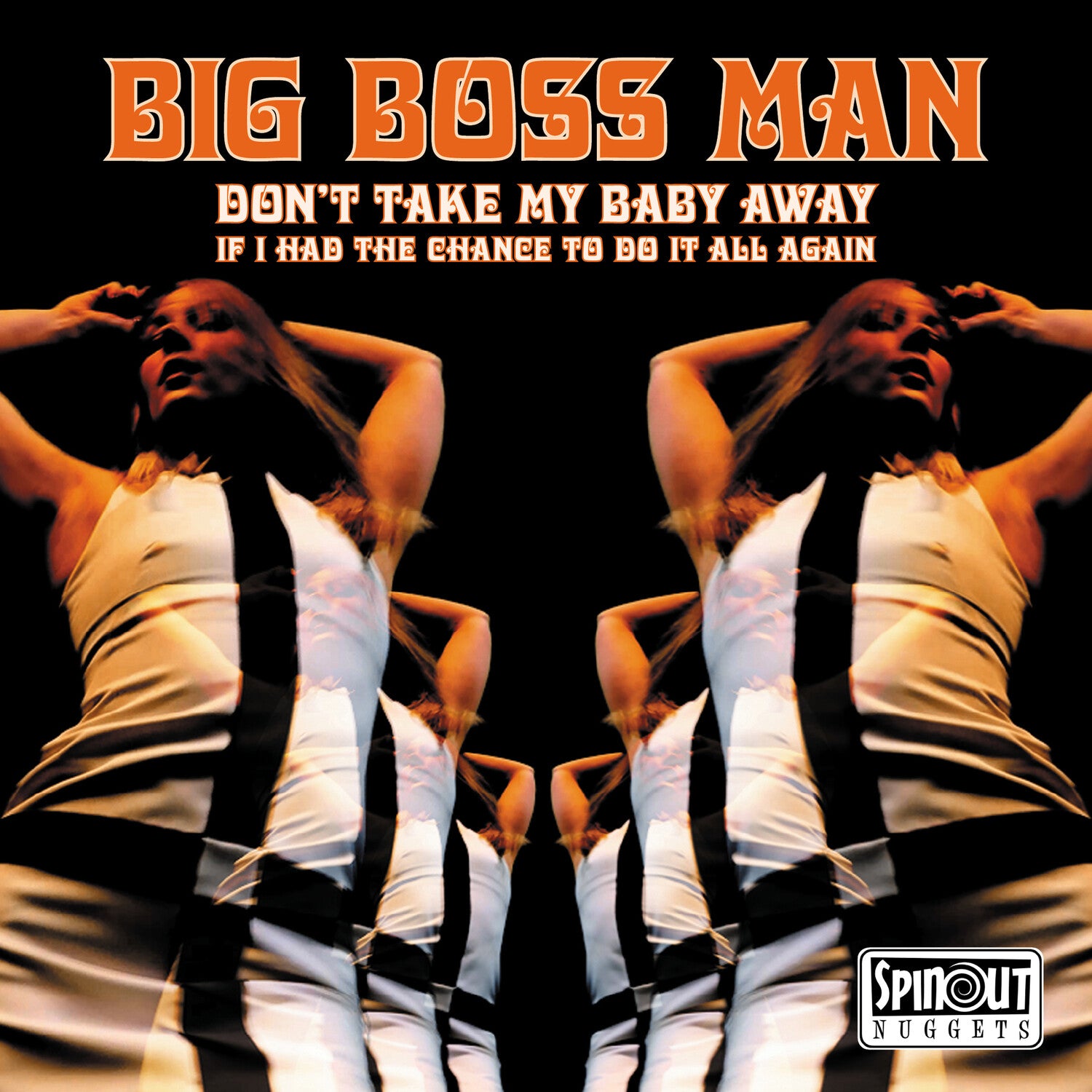 Big Boss Man - Don't Take My Baby Away / If I Had The Chance To