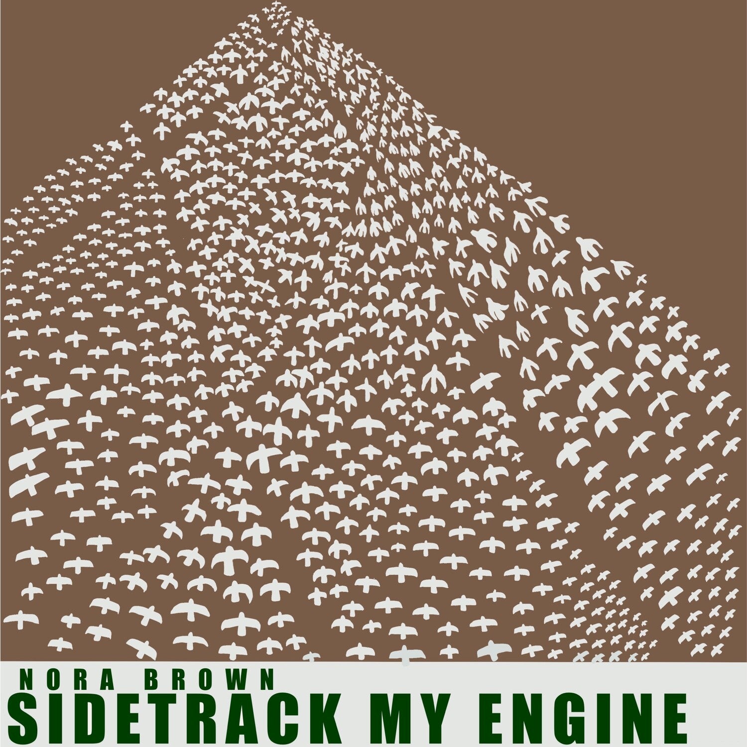 Nora Brown - Sidetrack My Engine (Green Vinyl)