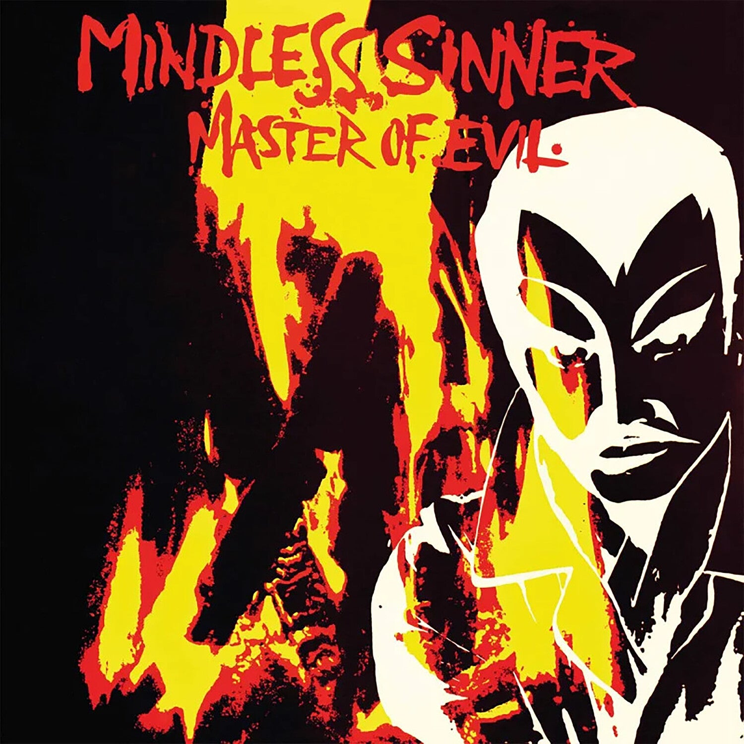 Mindless Sinner - Master of Evil (Splatter Vinyl)