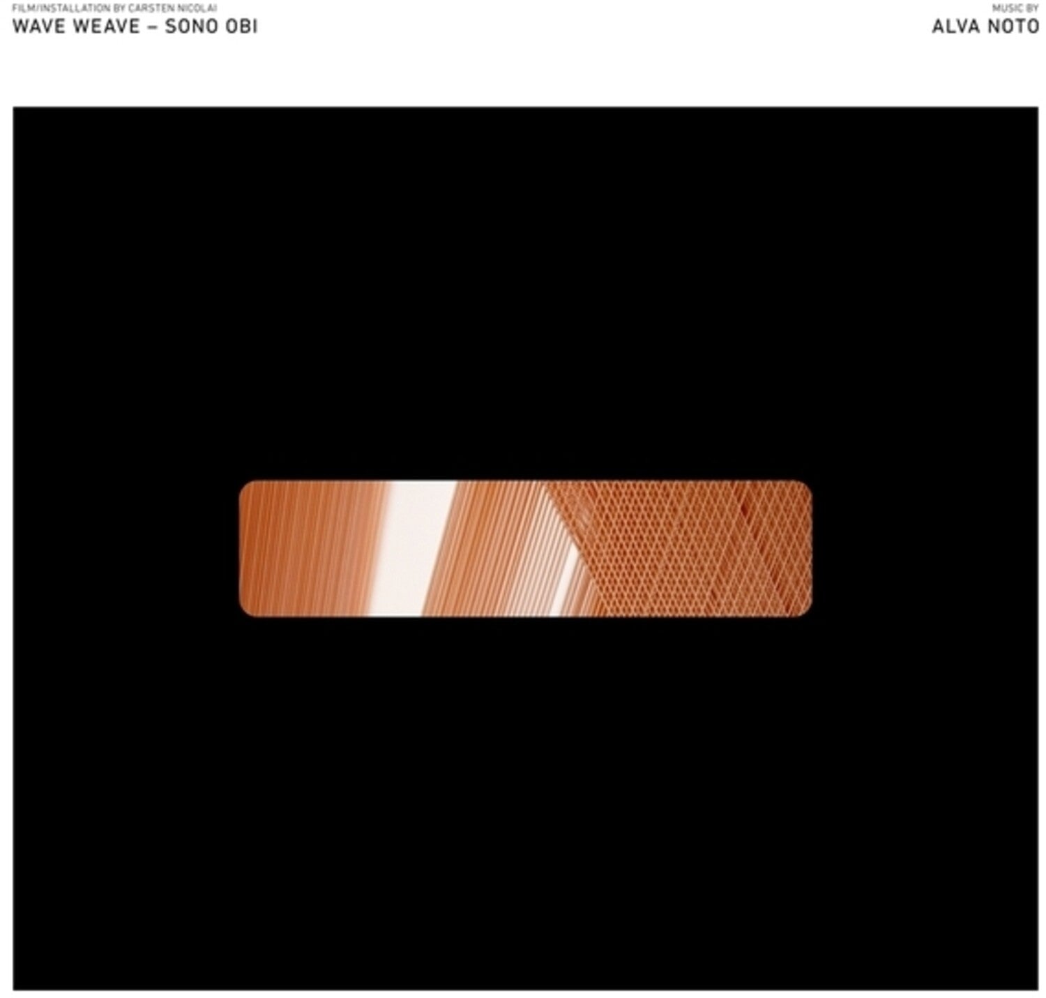 Alva Noto - Wave Weave - Sono Obi