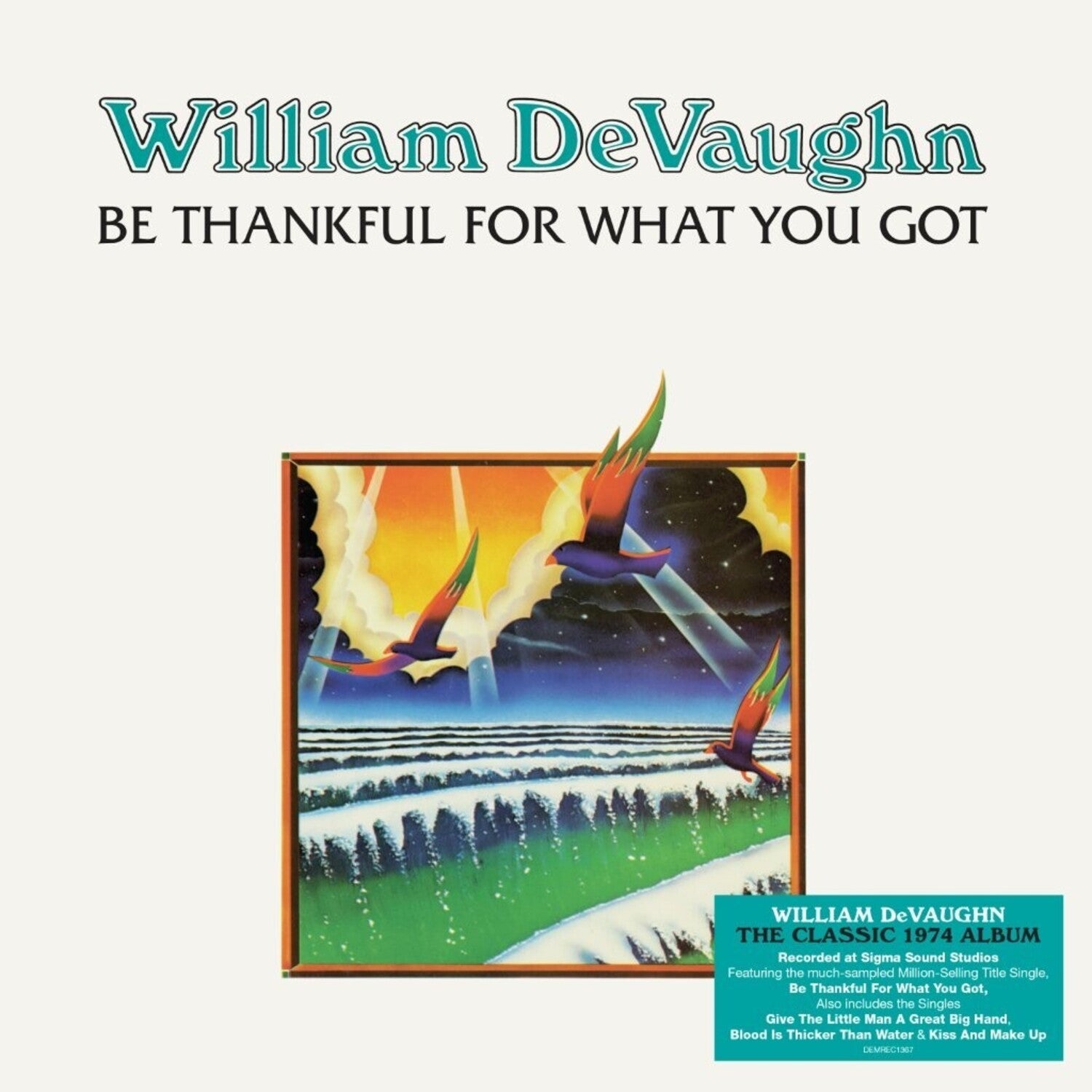 William Devaughn - Be Thankful For What You Got - 140