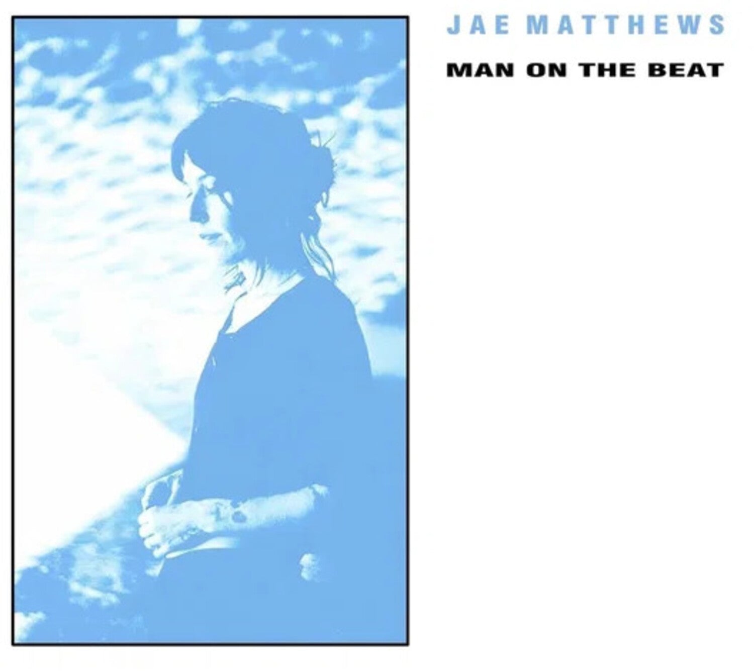 Jae Matthews - Man On The Beat (Blue Vinyl)