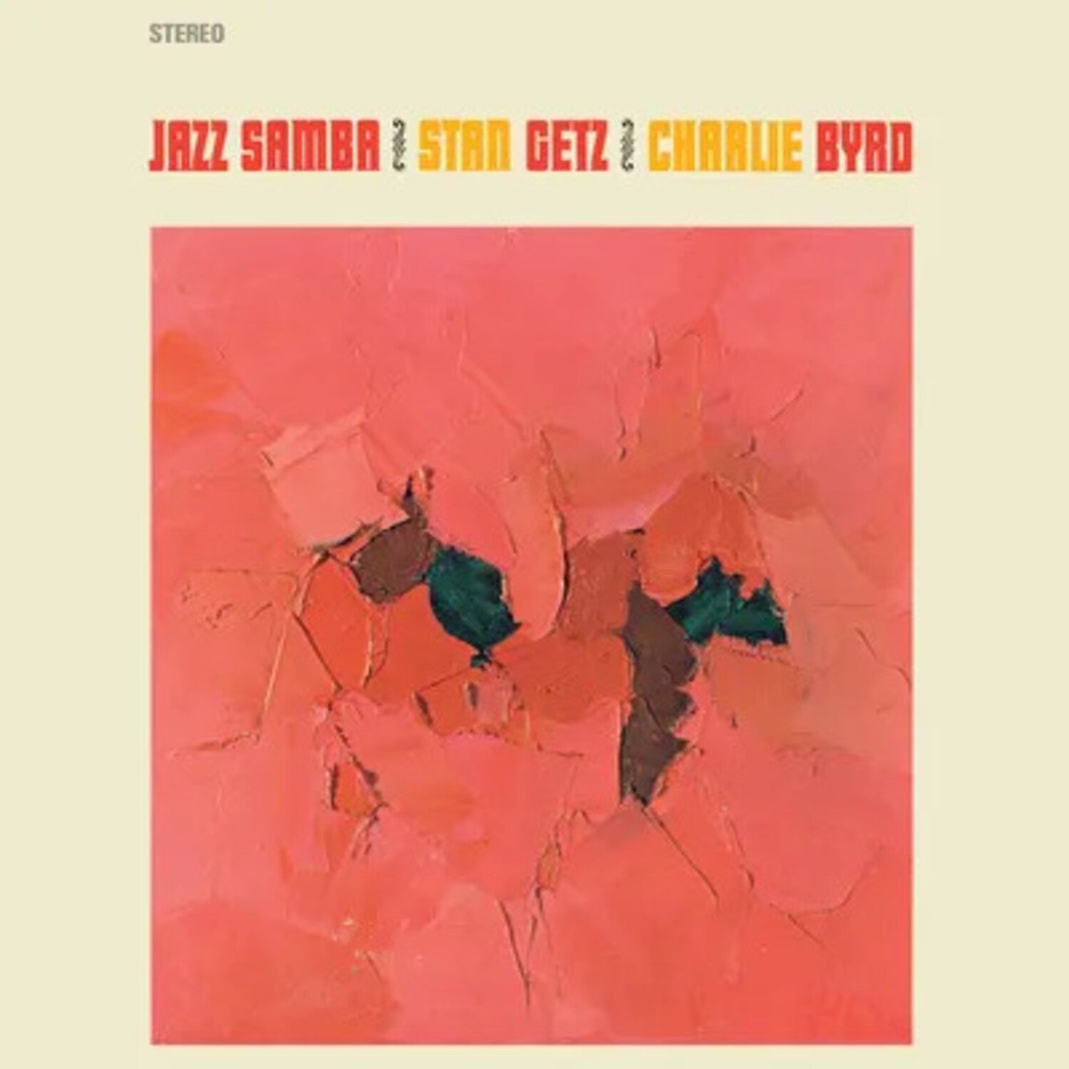 Stan Getz / Charlie Byrd - Jazz Samba - Limited 180-Gram Crystal Clear Vinyl with Bonus Tracks (Clear Vinyl)