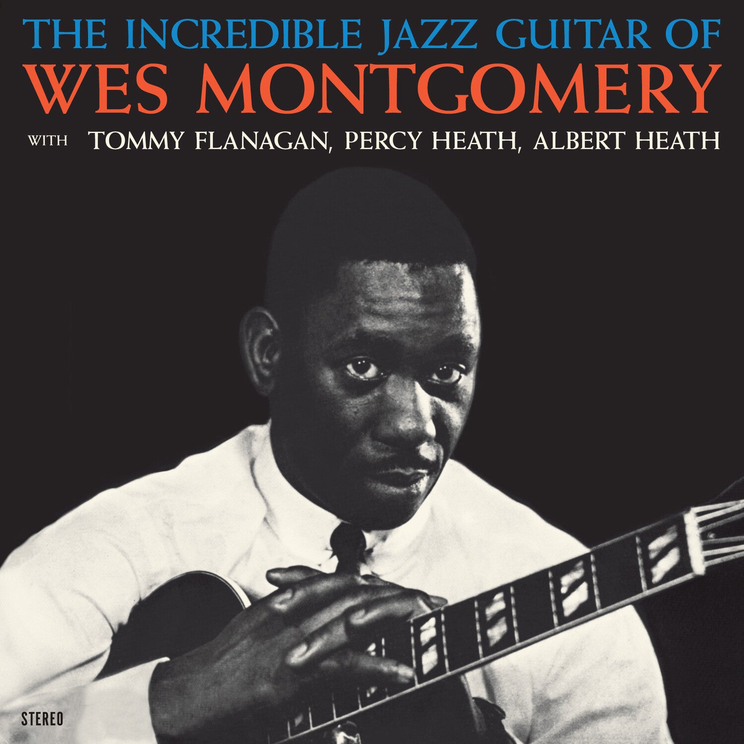 Wes Montgomery - Incredible Jazz Guitar Of Wes Montgomery - Limited 180-Gram Crystal Clear Vinyl with Bonus Track (Clear Vinyl)