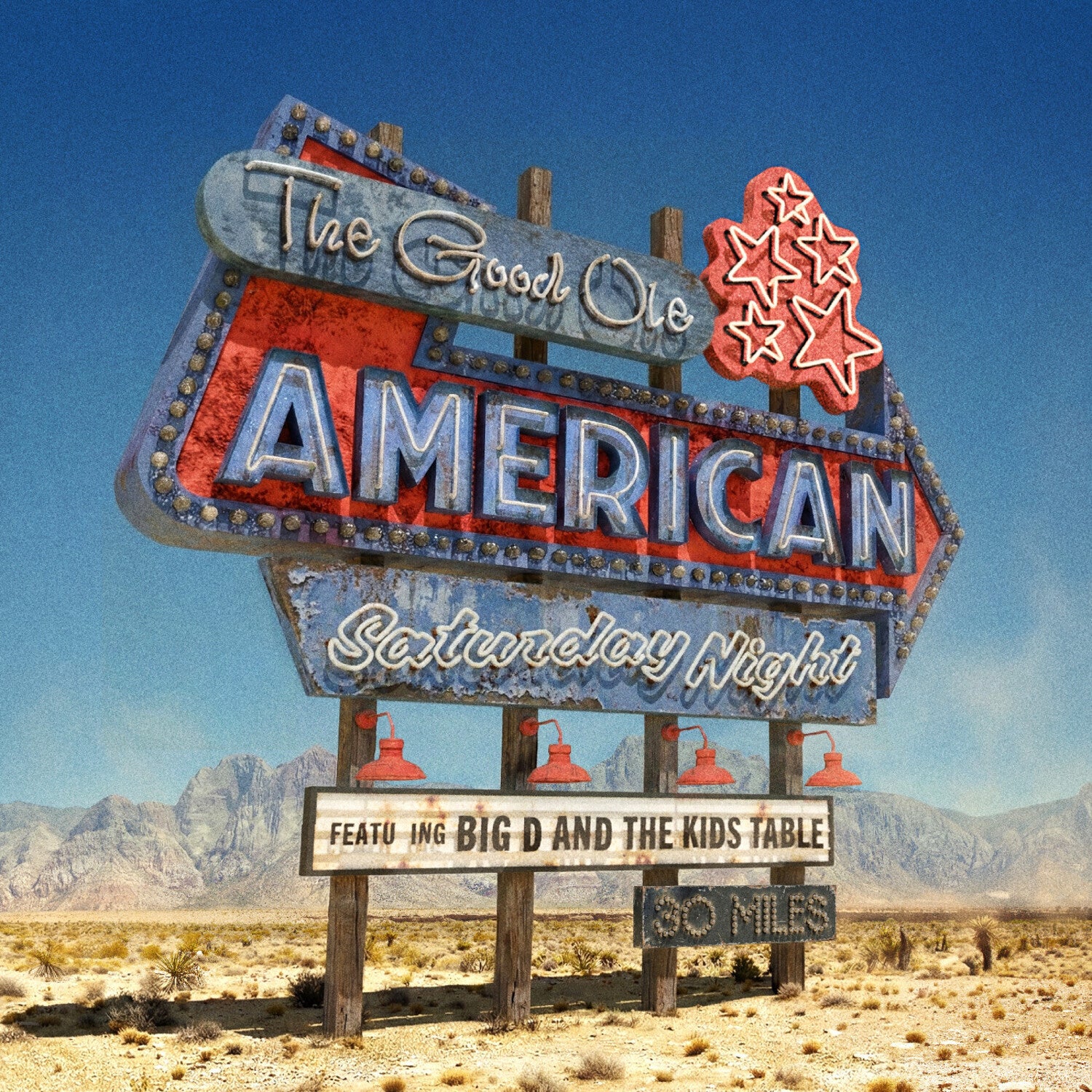 Big D & the Kids Table - The Good Ole American Saturday Night (Blue Vinyl)